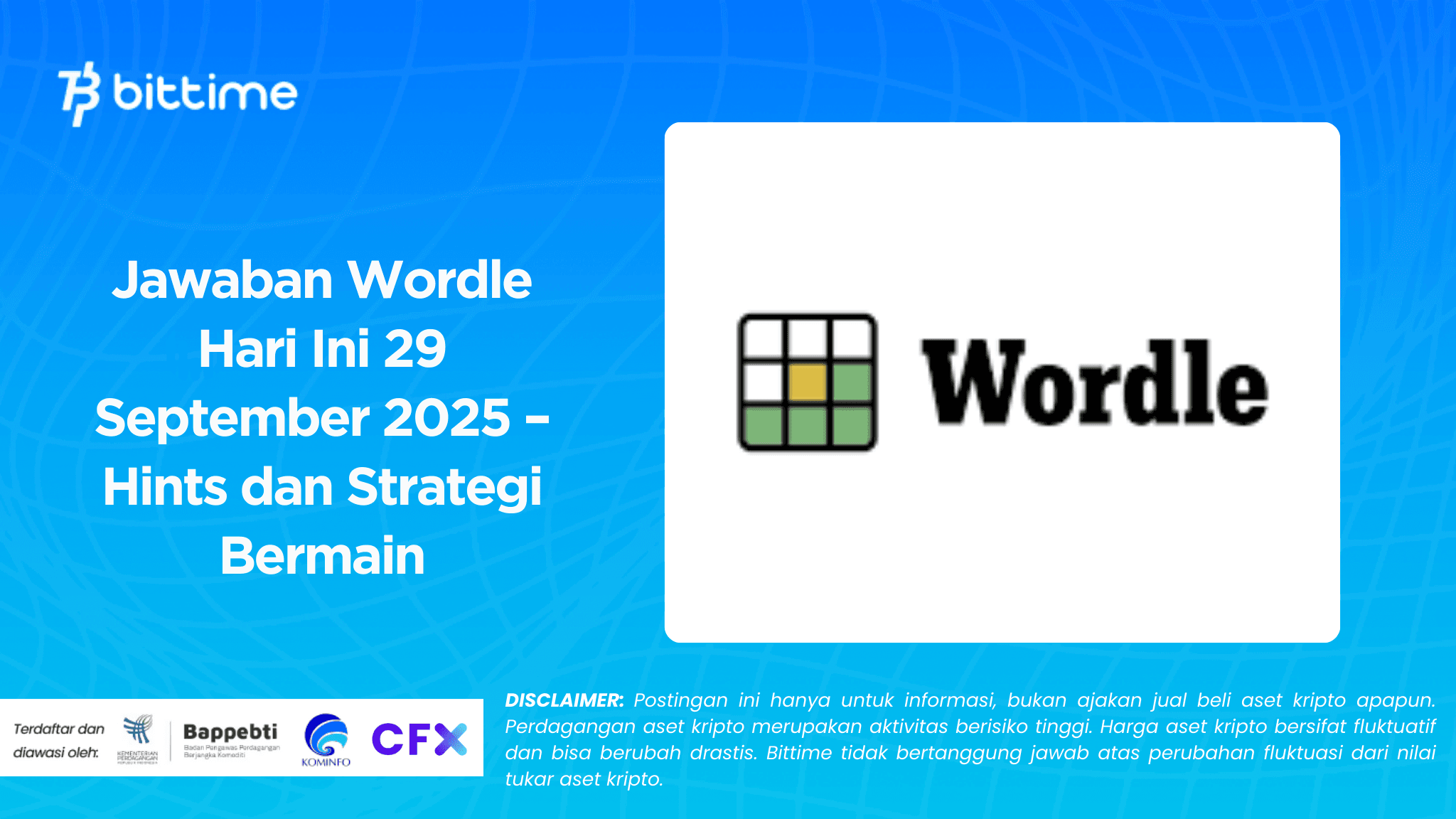 Jawaban Wordle Hari Ini 29 September 2025 – Hints dan Strategi Bermain