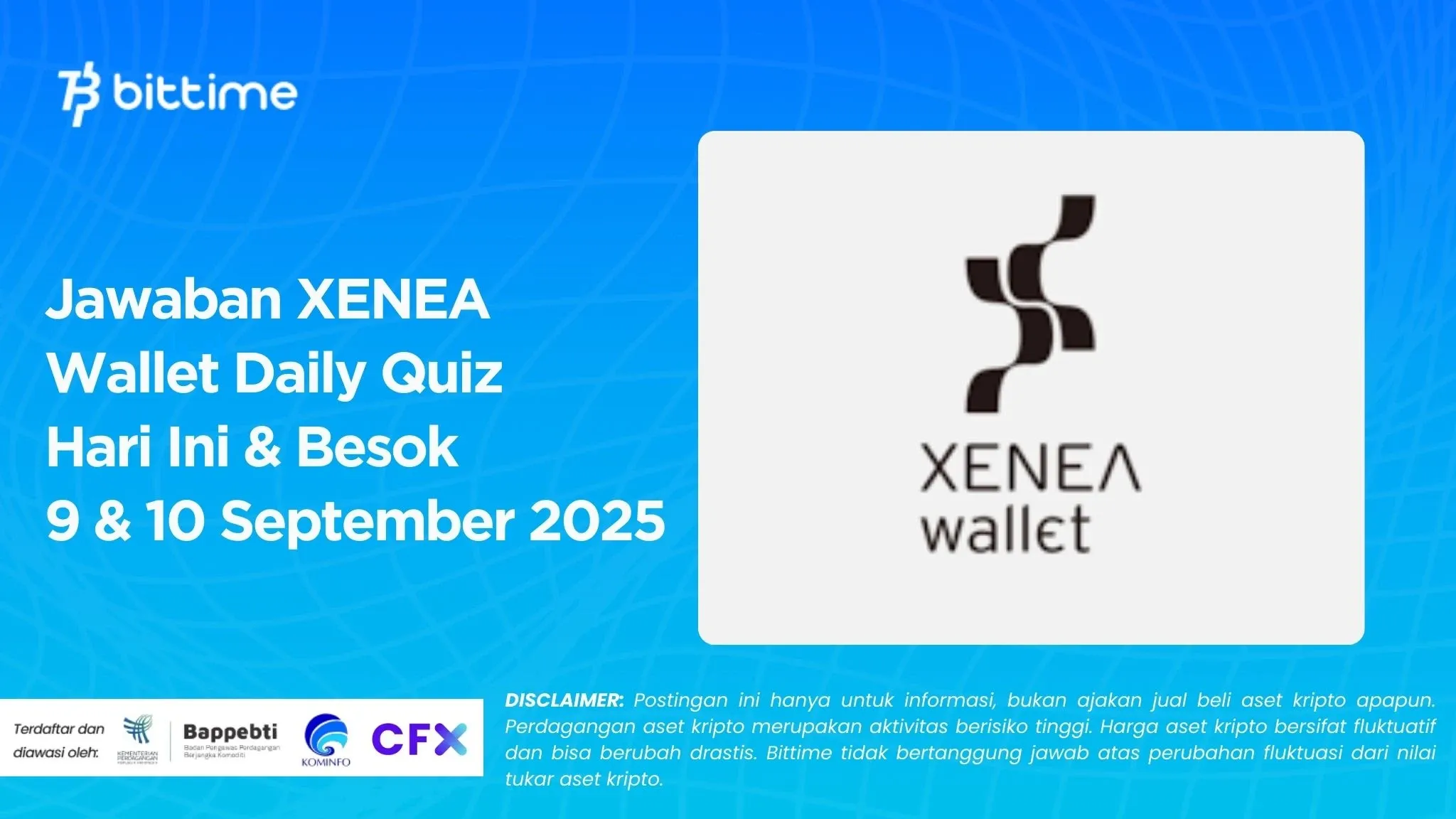 Jawaban XENEA Wallet Daily Quiz Hari Ini & Besok 9 & 10 September 2025.webp