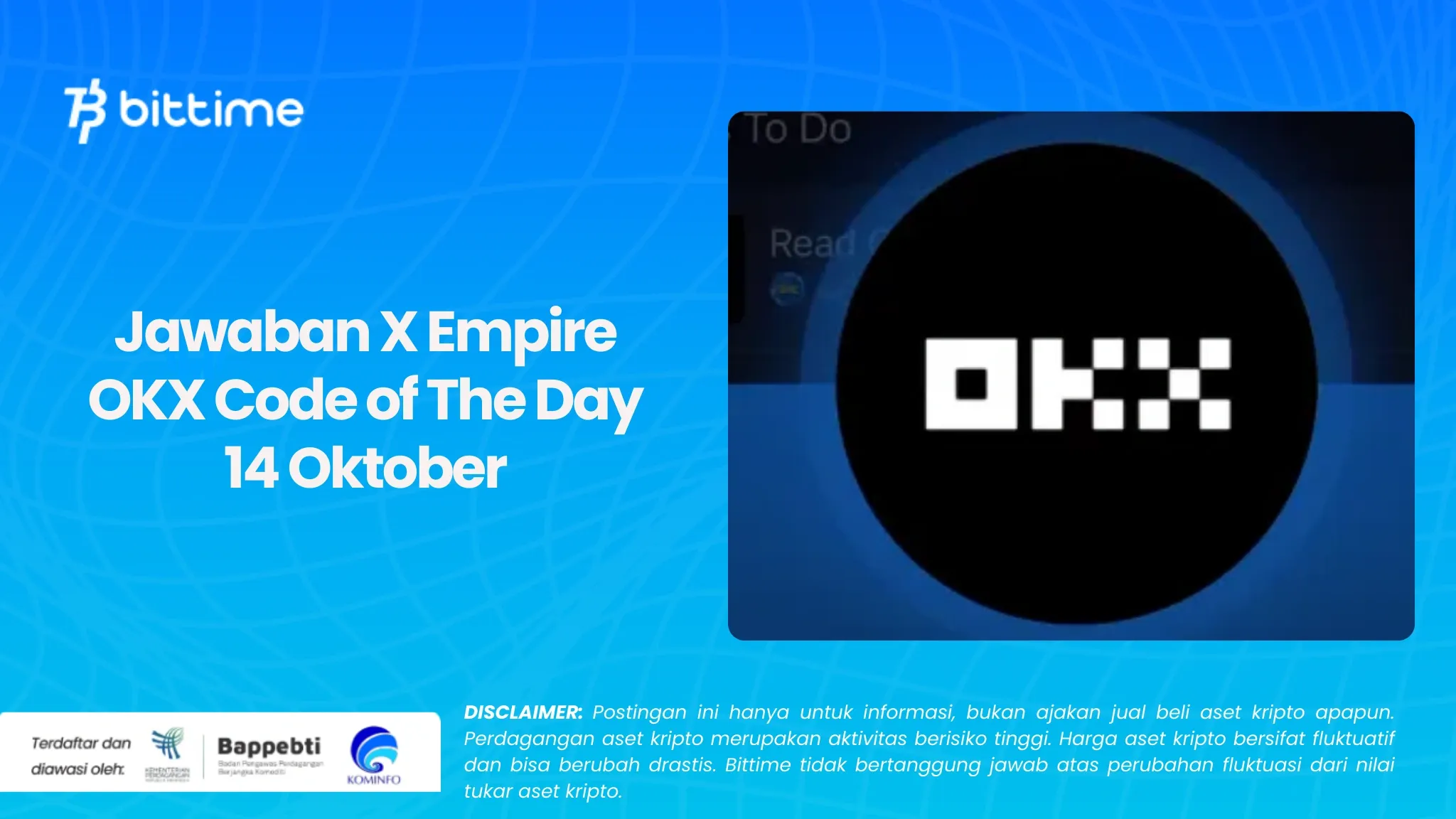 Jawaban X Empire OKX Code of The Day 14 Oktober.