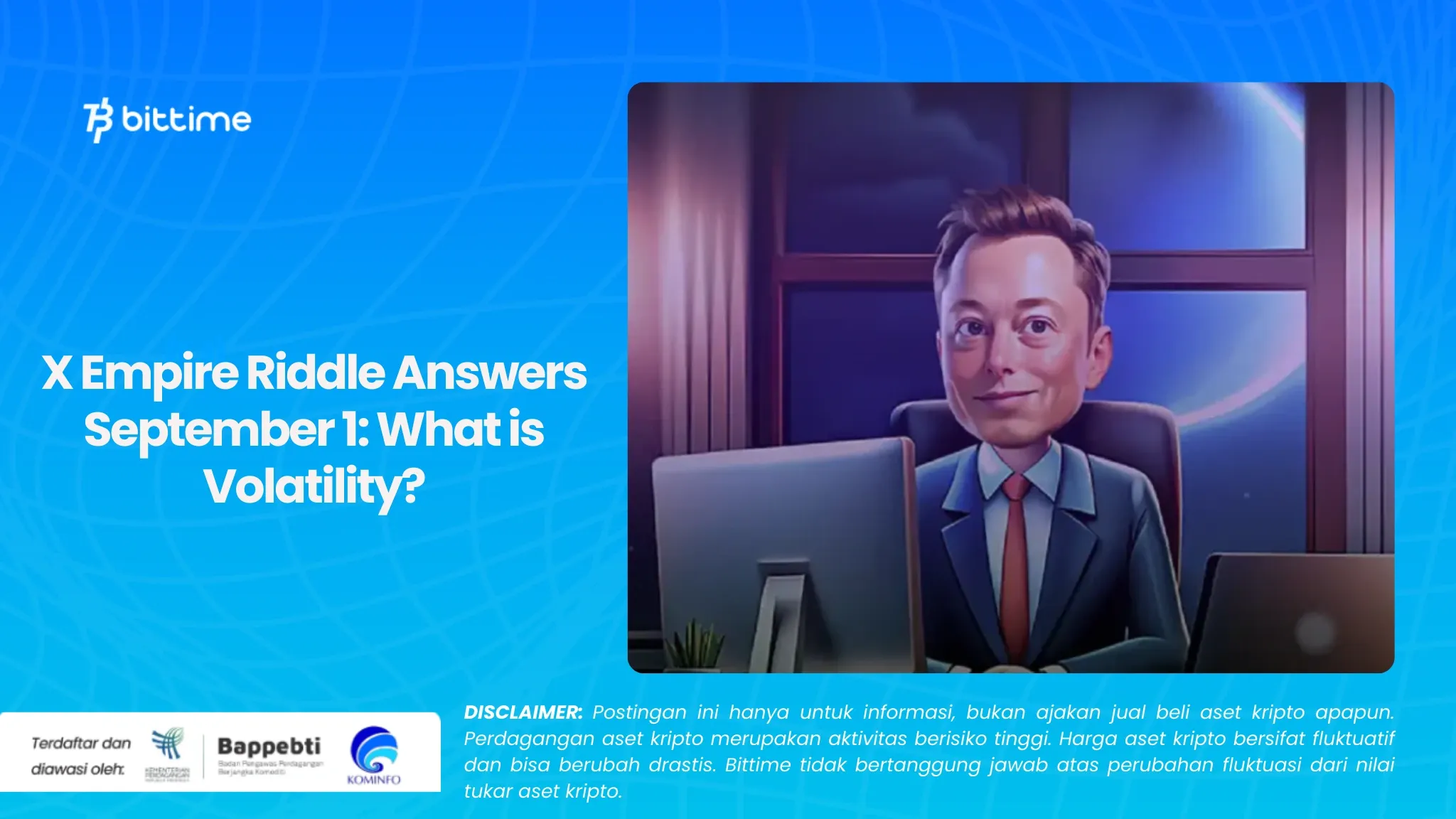 Jawaban X Empire Riddle 1 September Apa Itu Volatilitas