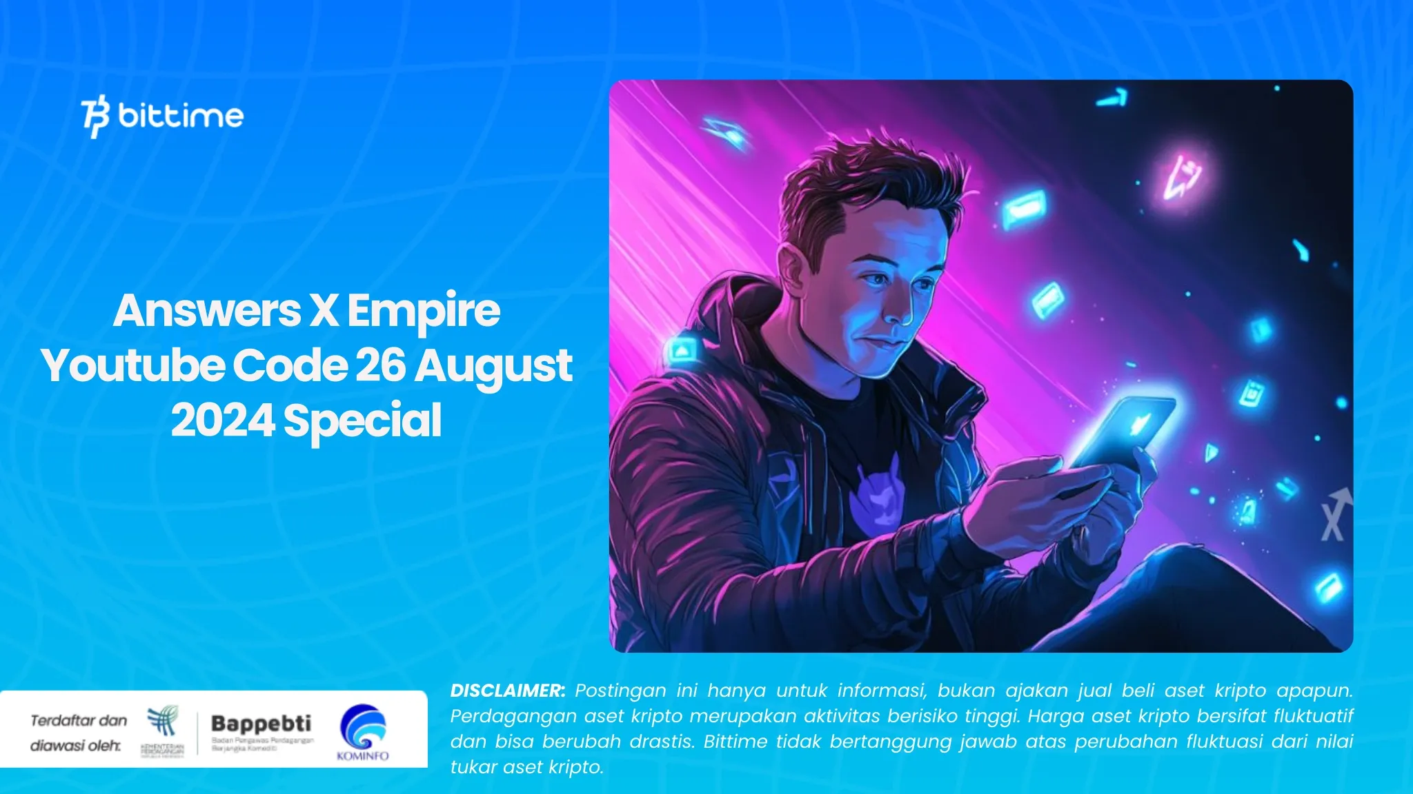 Jawaban X Empire Youtube Code 26 Agustus 2024 Spesial