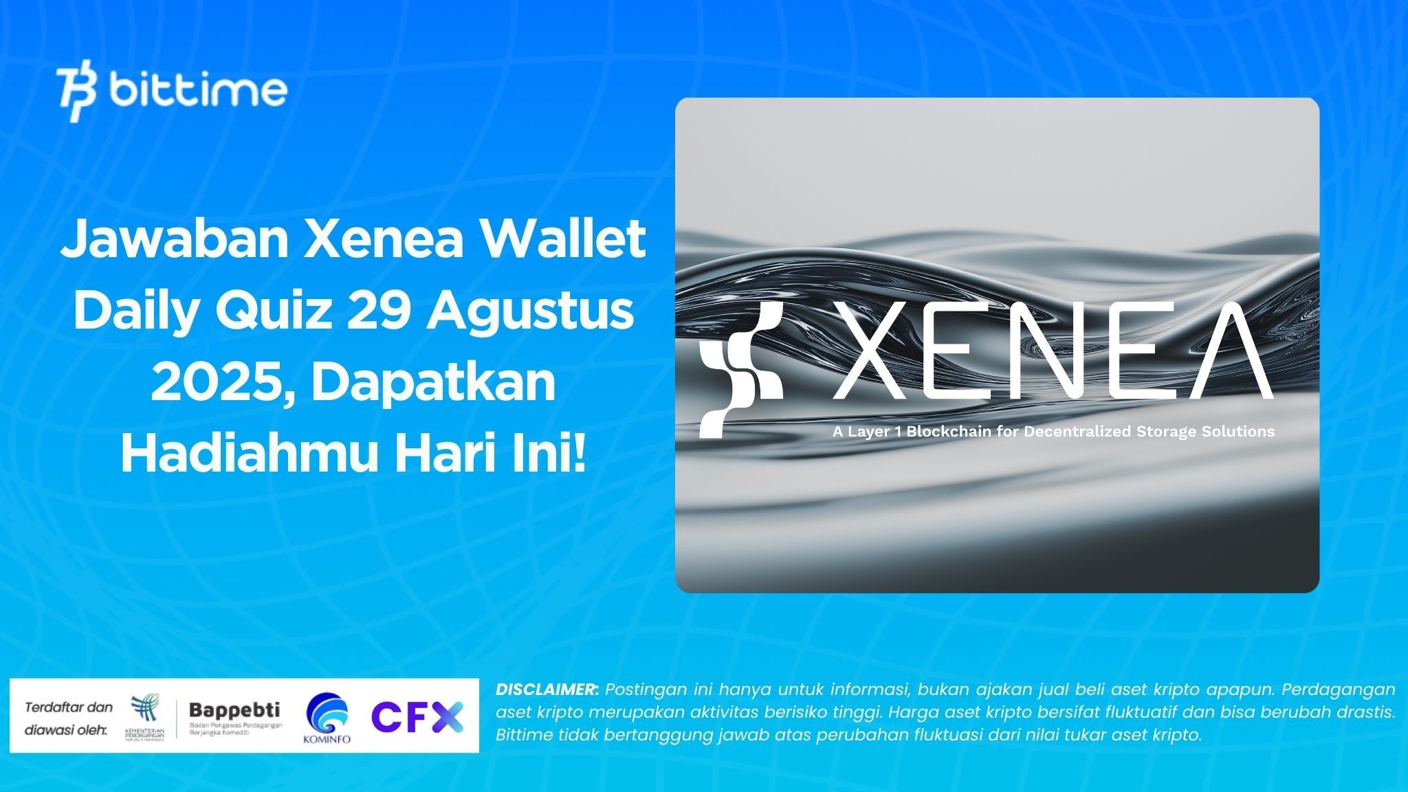 Jawaban Xenea Wallet Daily Quiz 29 Agustus 2025, Dapatkan Hadiahmu Hari Ini!