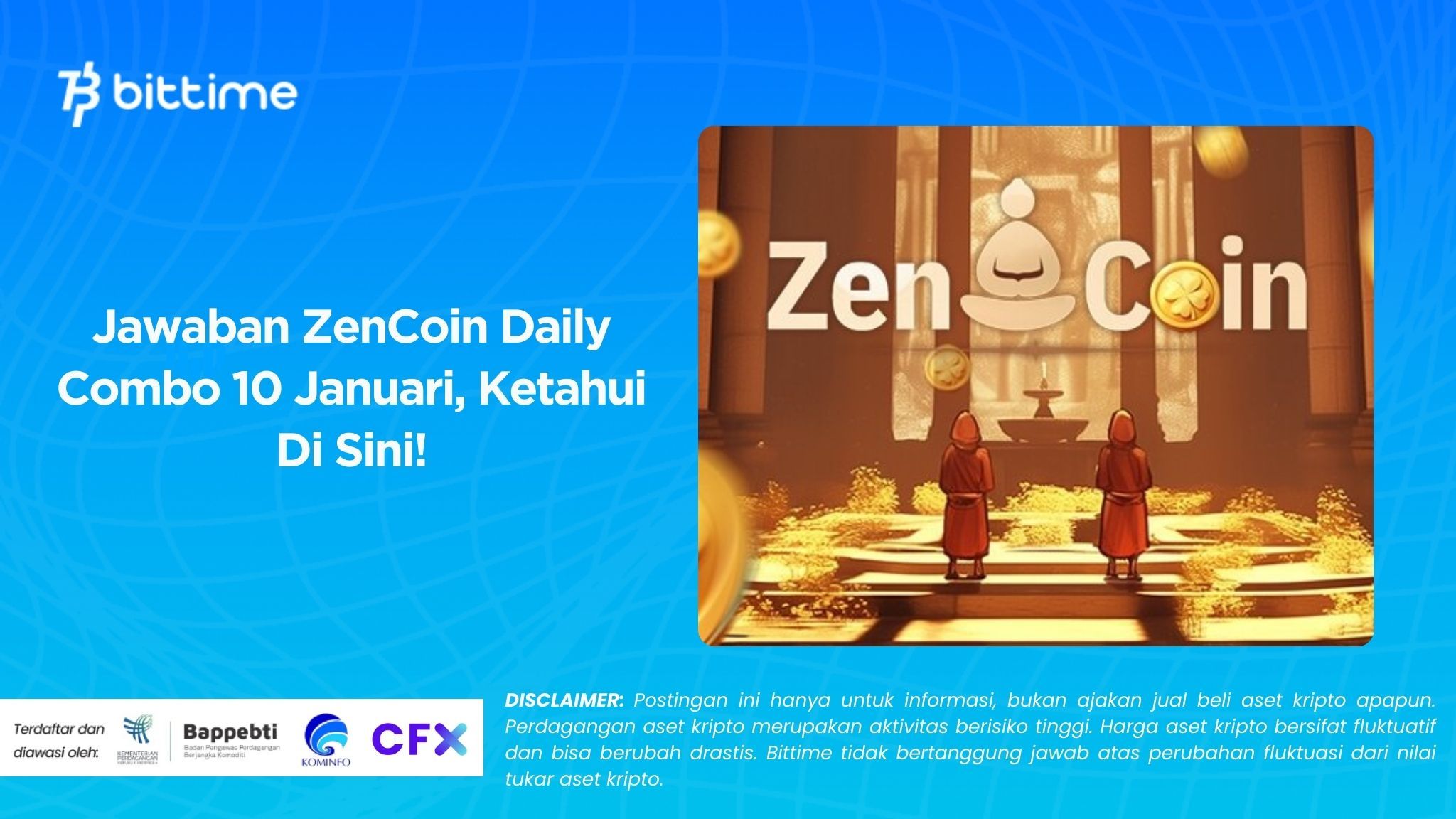 Jawaban ZenCoin Daily Combo 10 Januari, Ketahui Di Sini!.jpg