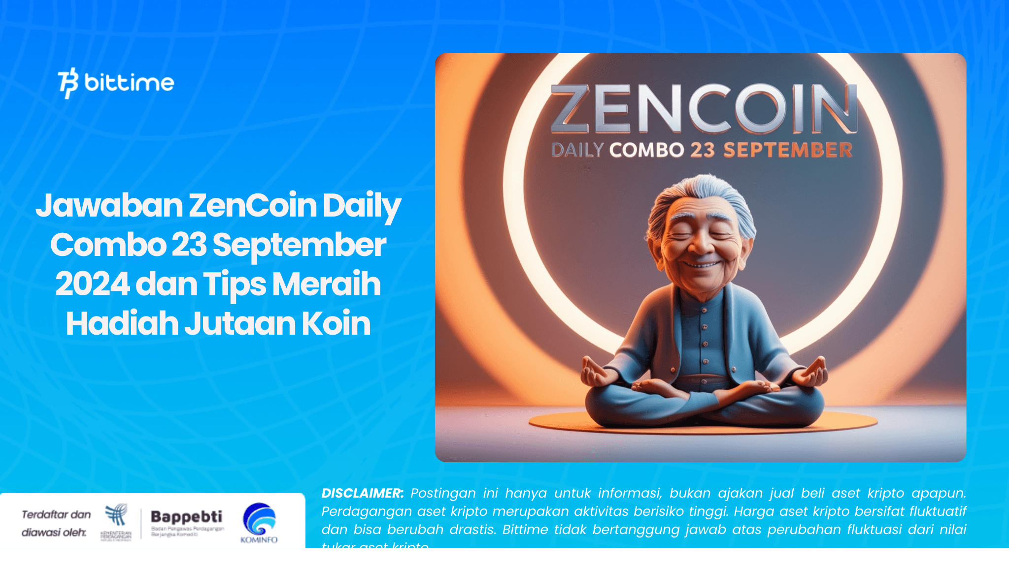 Jawaban ZenCoin Daily Combo 23 September 2024 dan Tips Meraih Hadiah Jutaan Koin.png