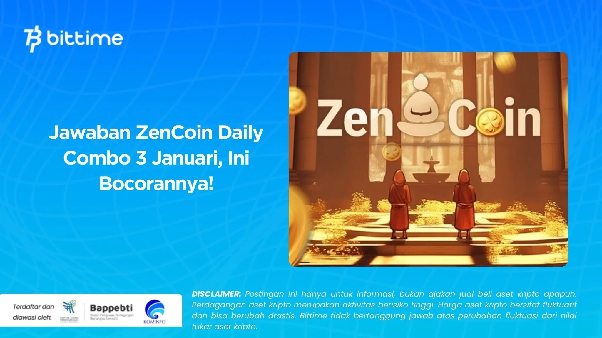 Jawaban ZenCoin Daily Combo 3 Januari, Ini Bocorannya!