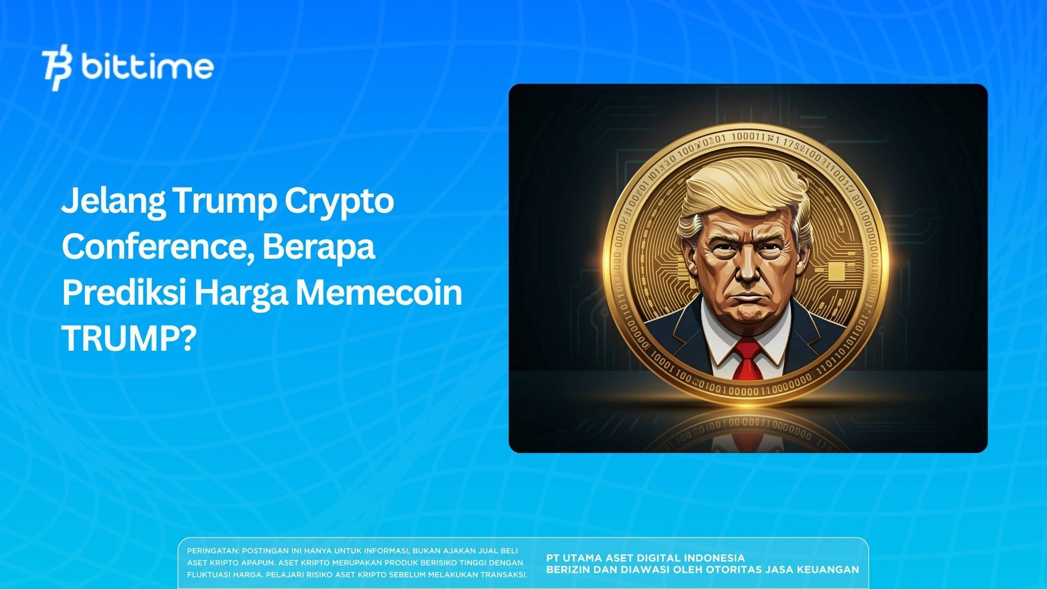 Jelang Trump Crypto Conference, Berapa Prediksi Harga Memecoin TRUMP?