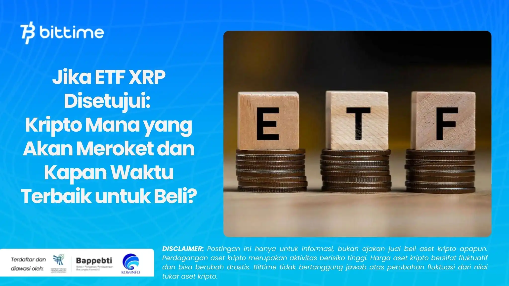 Jika ETF XRP Disetujui: Kripto Mana yang Akan Meroket dan Kapan Waktu Terbaik untuk Beli?