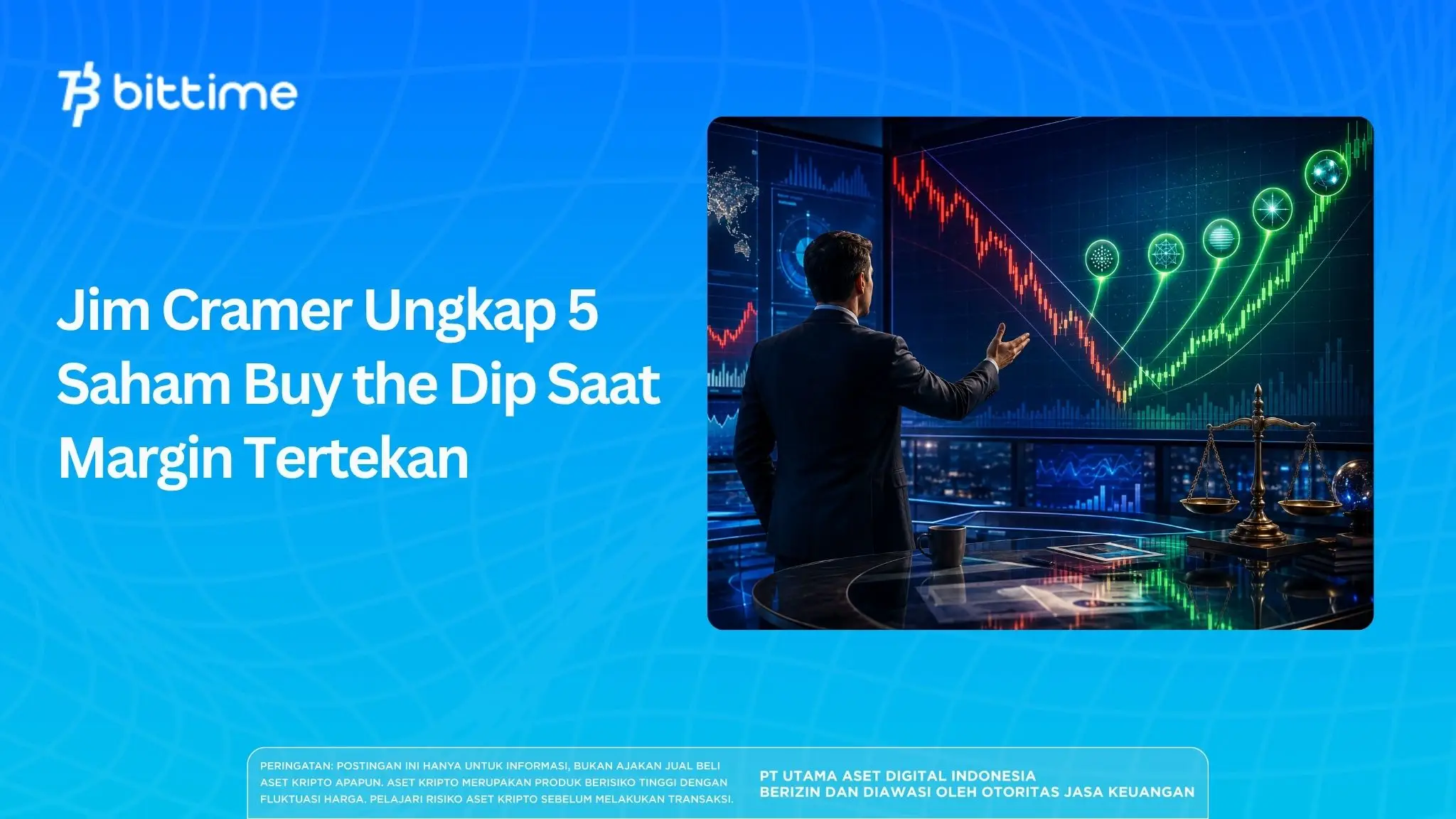 Jim Cramer Ungkap 5 Saham Buy the Dip Saat Margin Tertekan