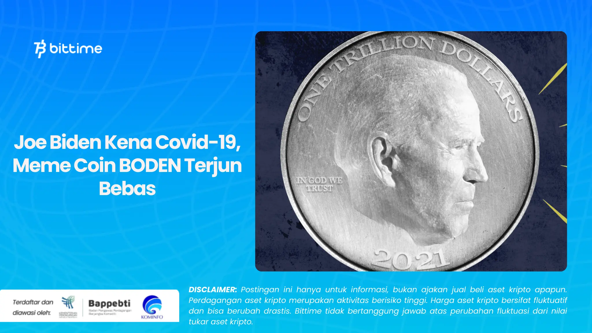 Joe Biden Kena Covid-19, Meme Coin BODEN Terjun Bebas.webp