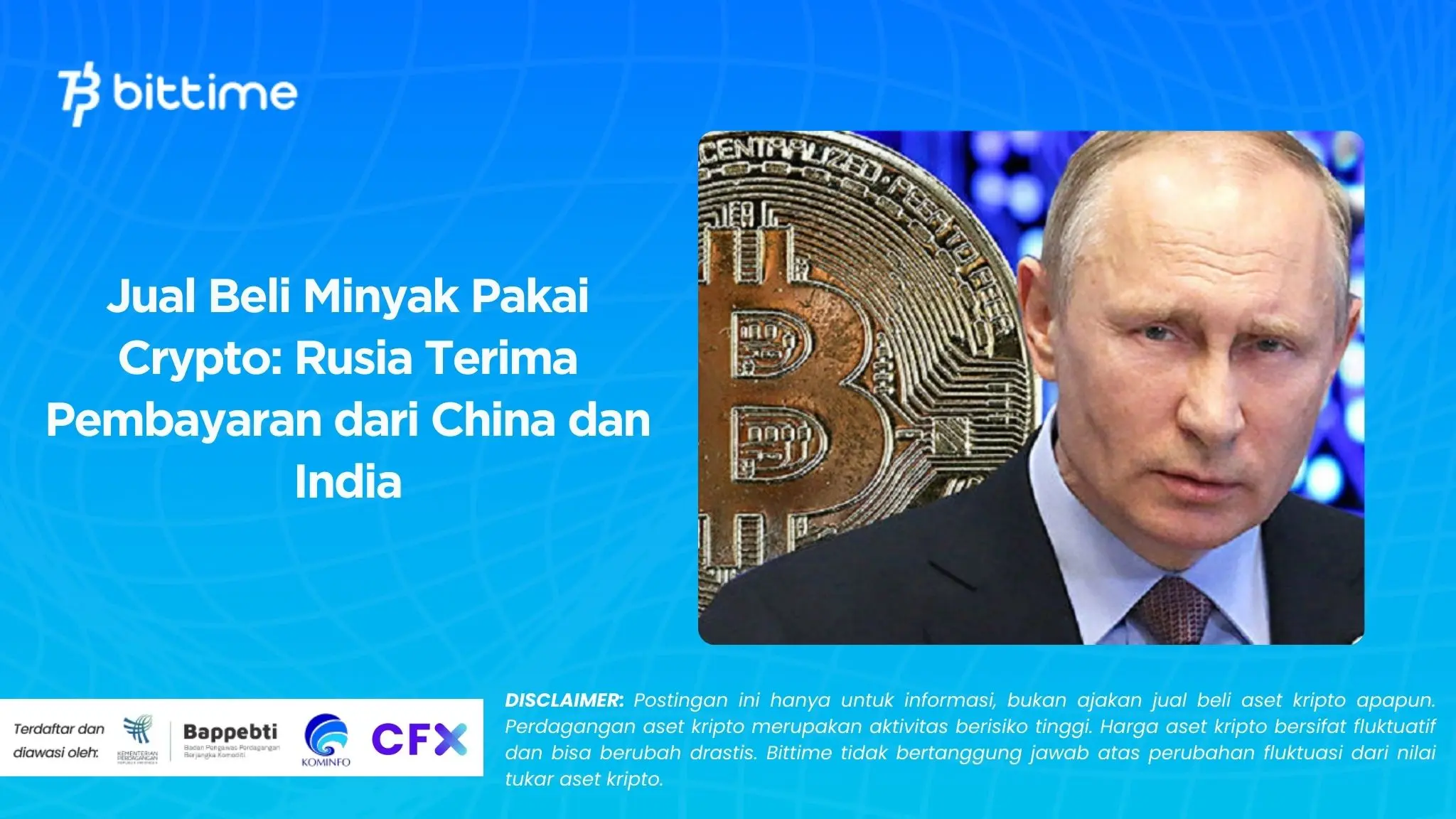 Jual Beli Minyak Pakai Crypto Rusia Terima Pembayaran dari China dan India.