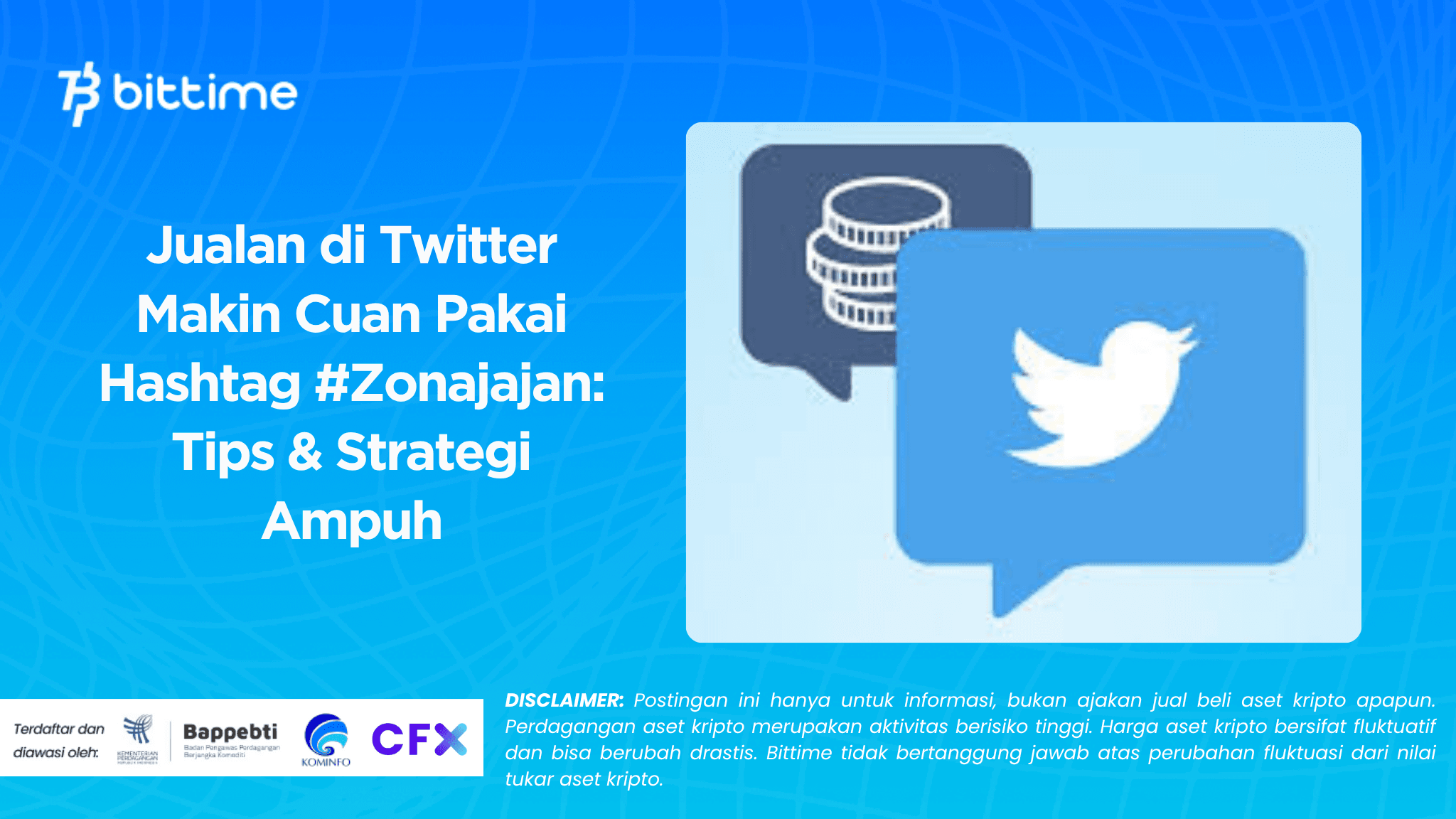 Jualan di Twitter Makin Cuan Pakai Hashtag #Zonajajan: Tips & Strategi Ampuh