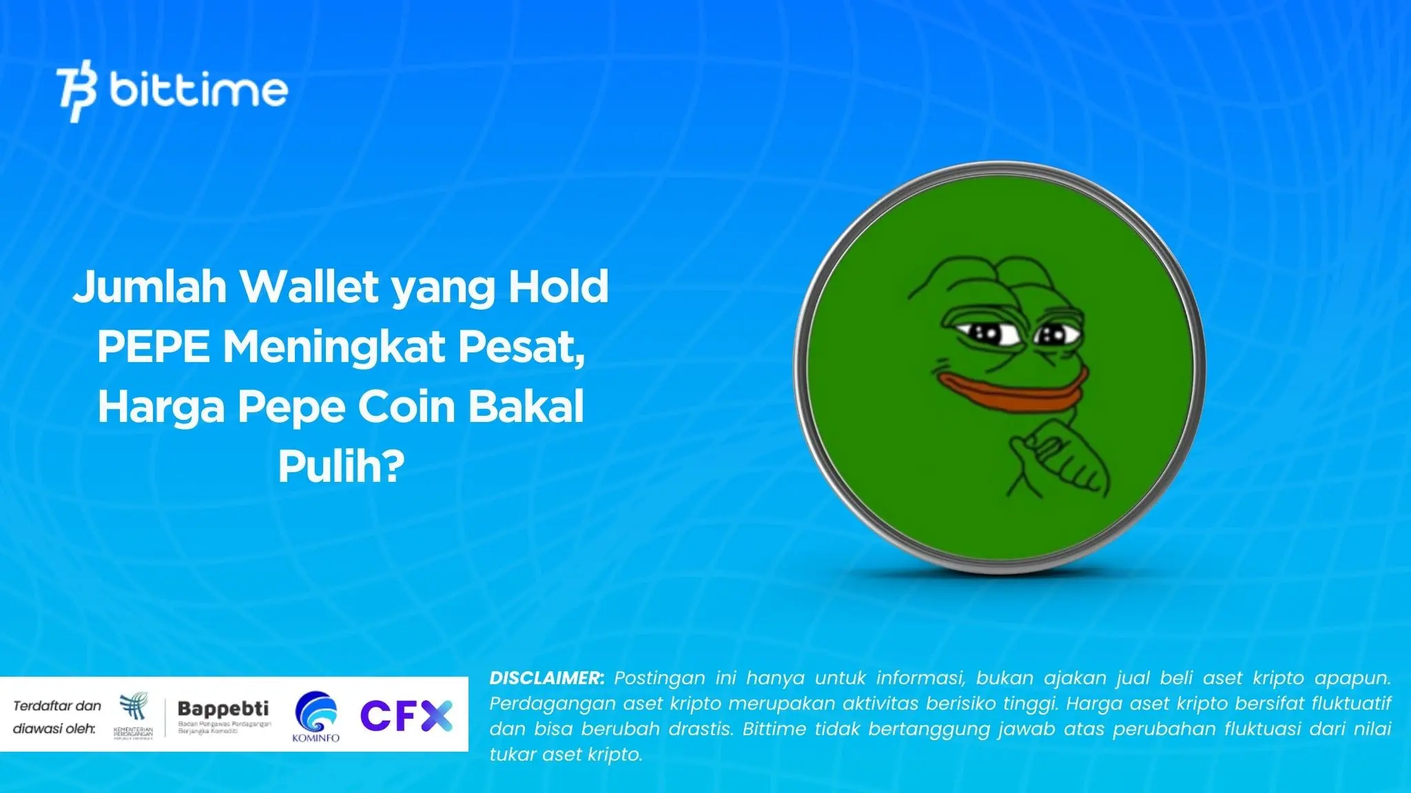Jumlah Wallet yang Hold PEPE Meningkat Pesat, Harga Pepe Coin Bakal Pulih?
