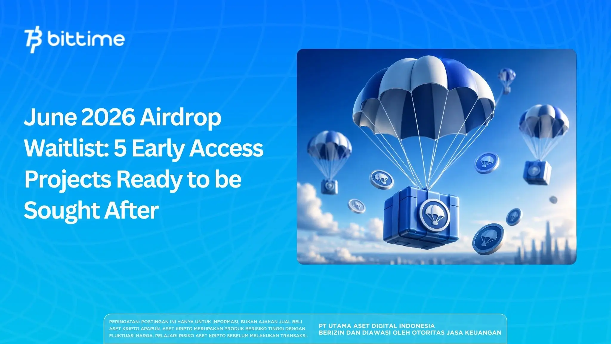 June 2026 Airdrop Waitlist