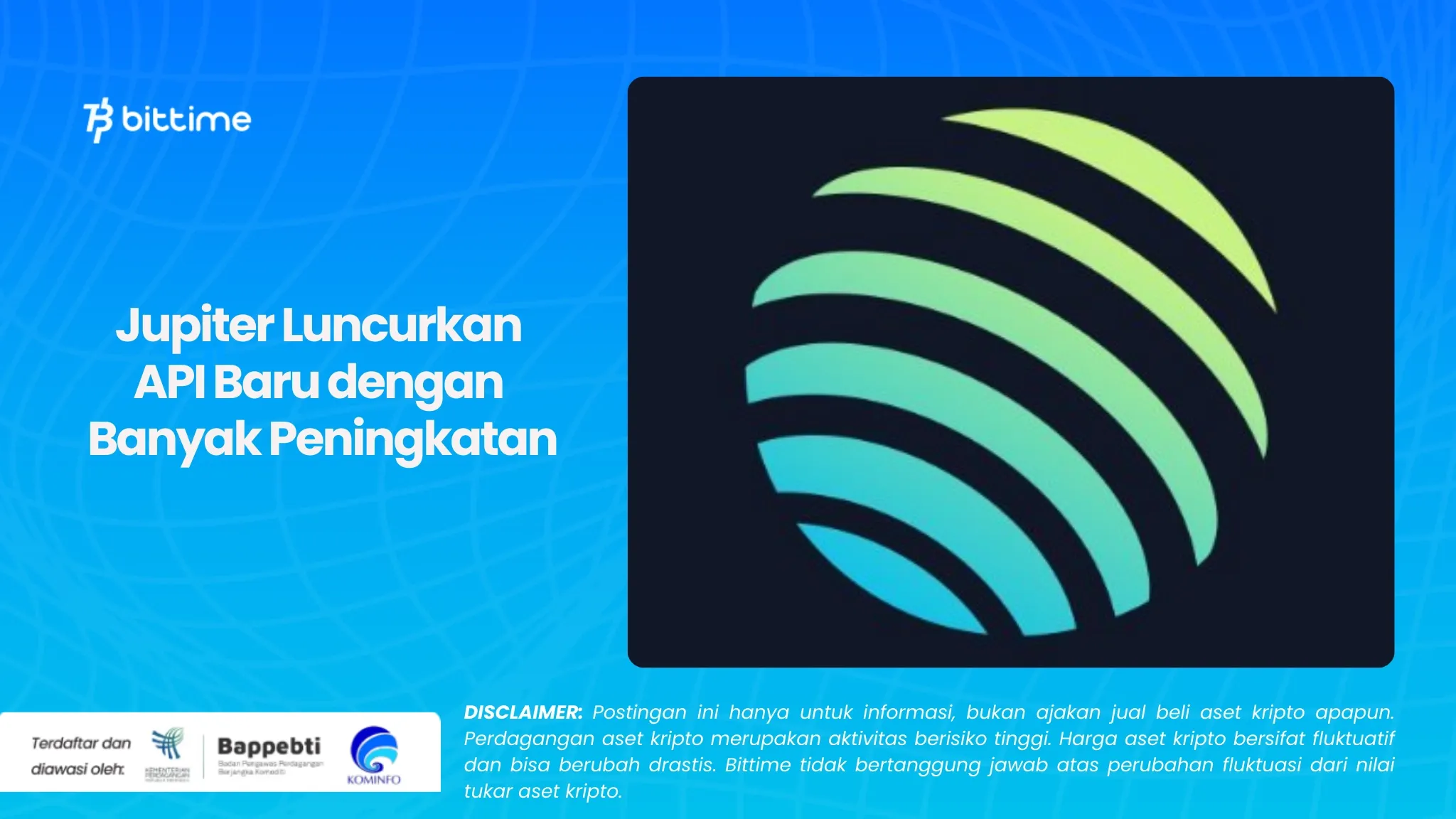 Jupiter Luncurkan API Baru.webp