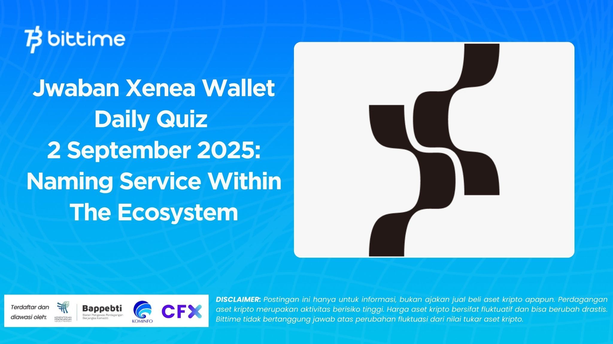 Xenea Wallet Daily Quiz September 2, 2025 Answers: Naming Service Within The Ecosystem