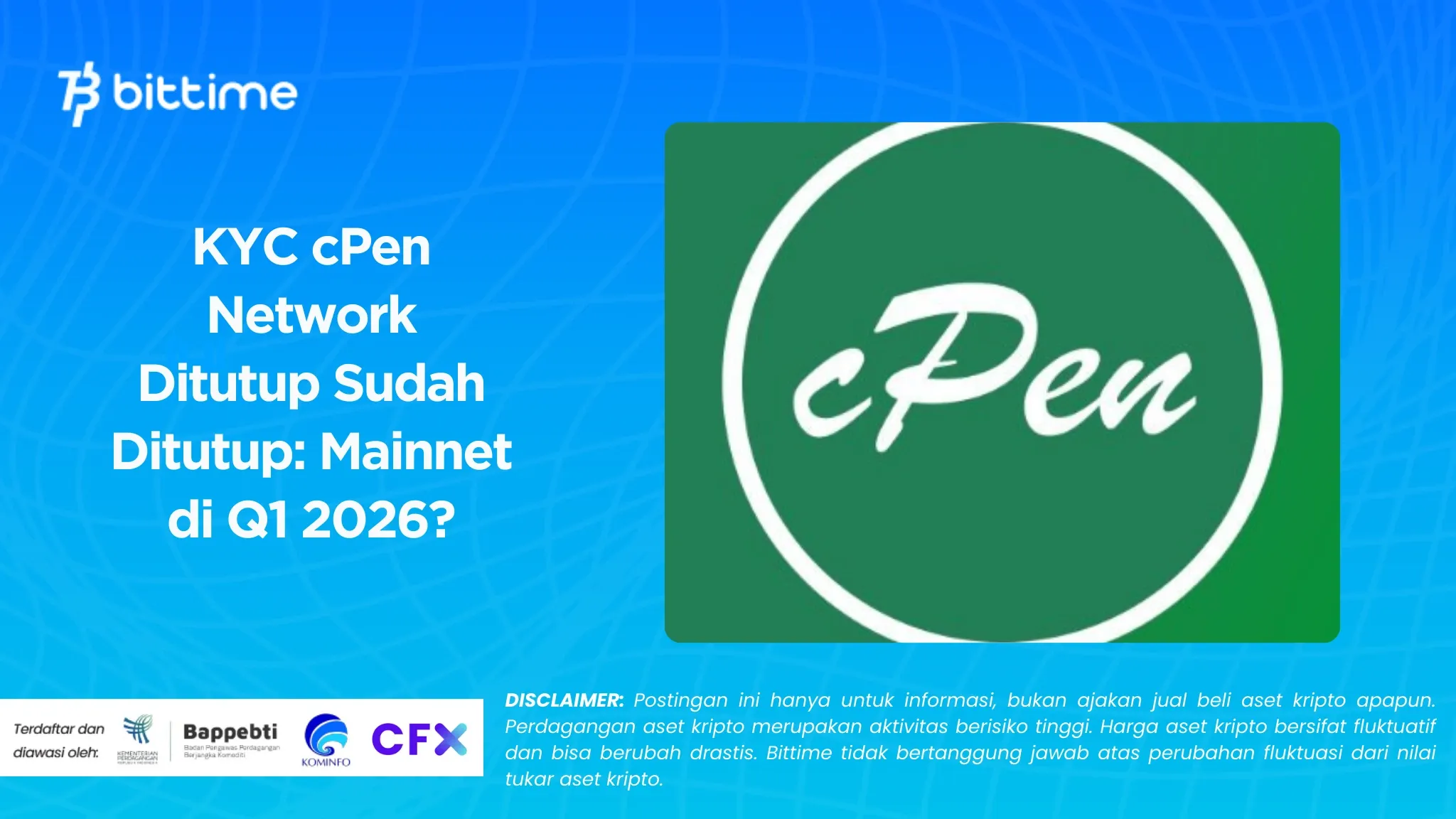 KYC cPen Network Ditutup Sudah Ditutup Mainnet di Q1 2026.webp