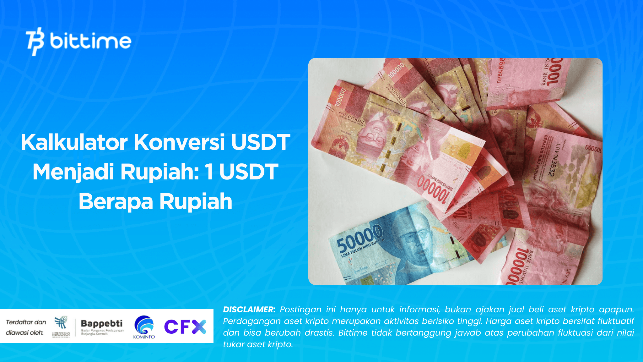 Kalkulator Konversi USDT Menjadi Rupiah: 1 USDT Berapa Rupiah