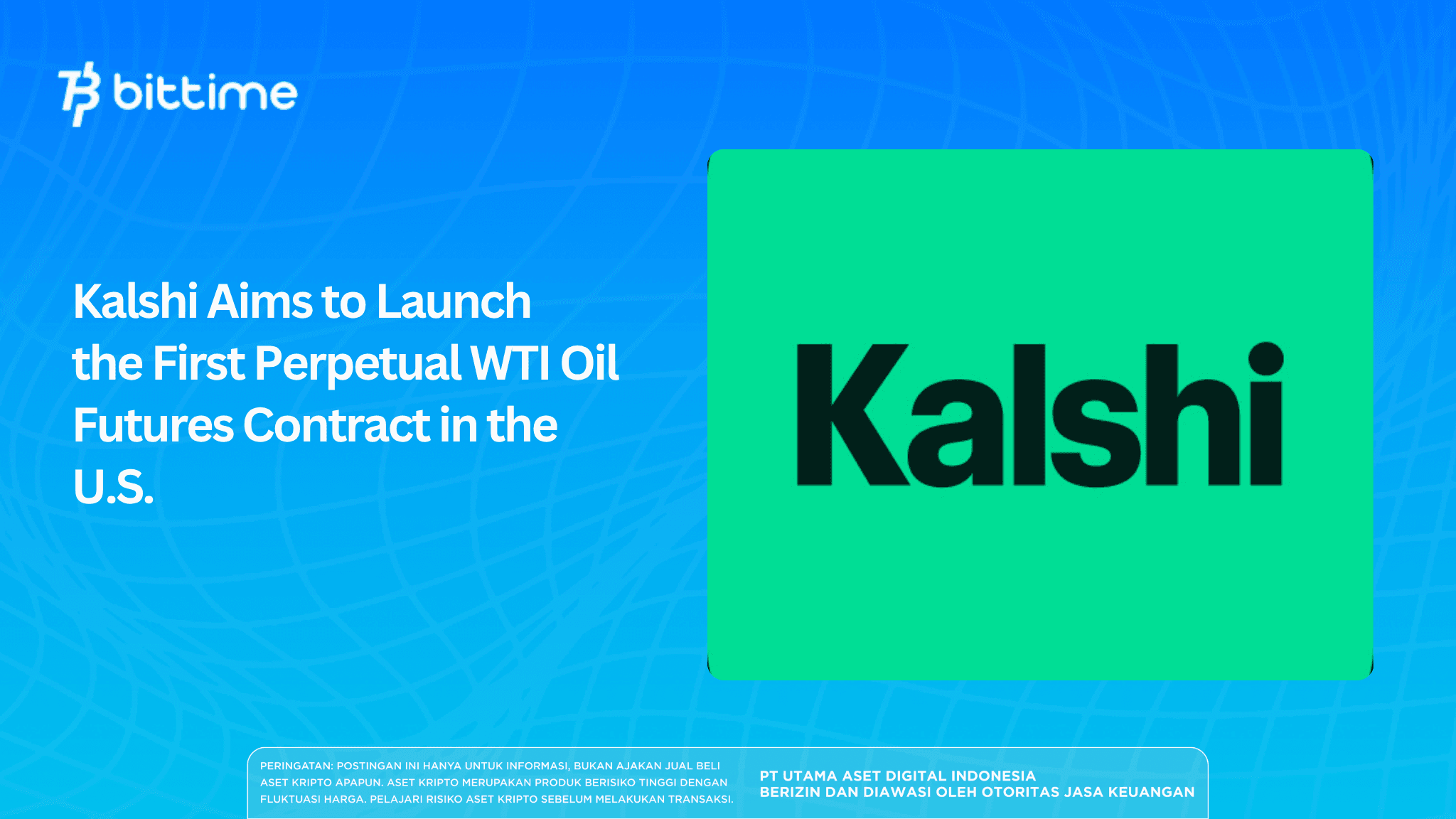 Kalshi Aims to Launch the First Perpetual WTI Crude Oil Futures Contract in the U.S.