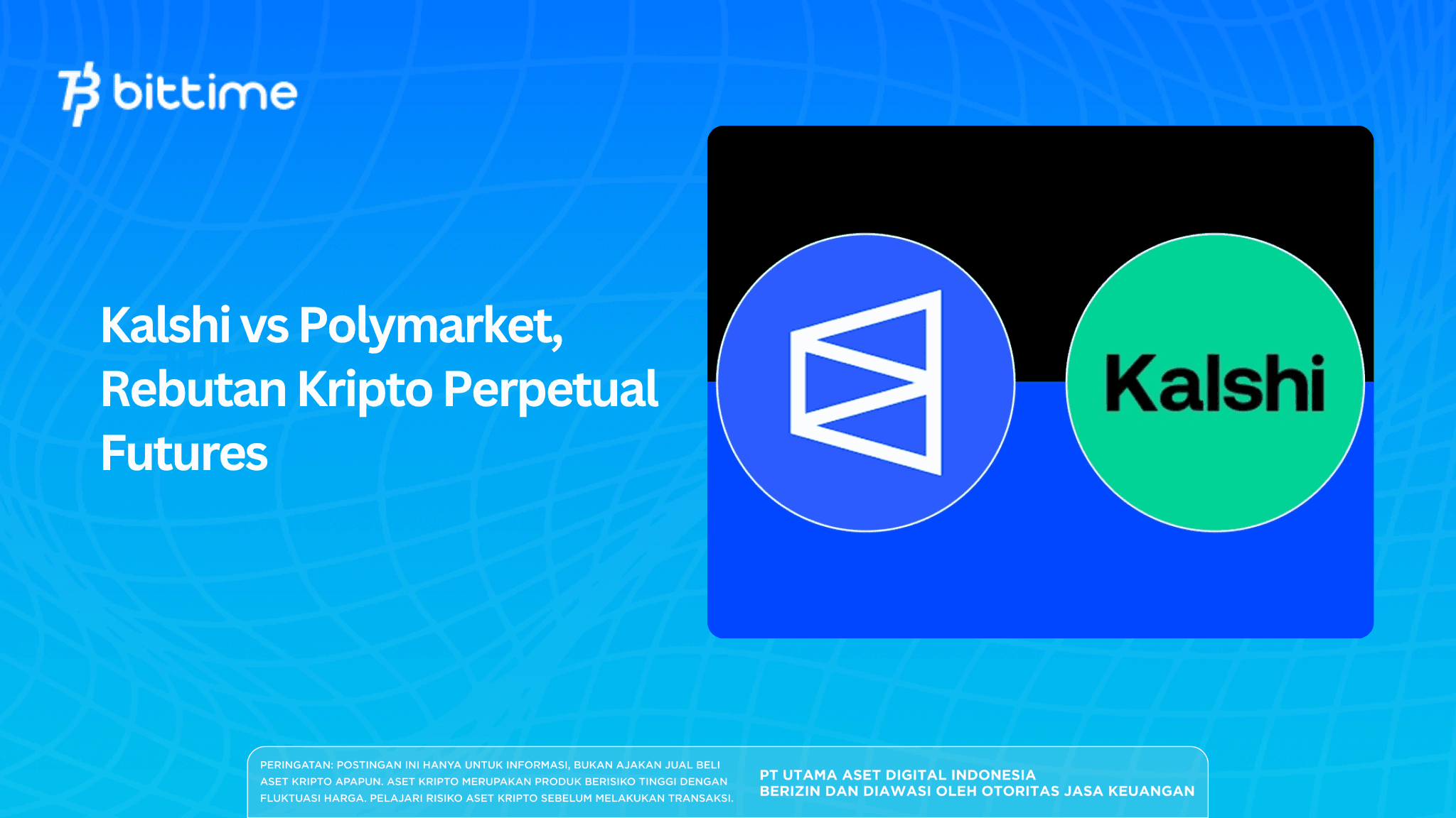 Kalshi vs Polymarket, Battle for Crypto Perpetual Futures