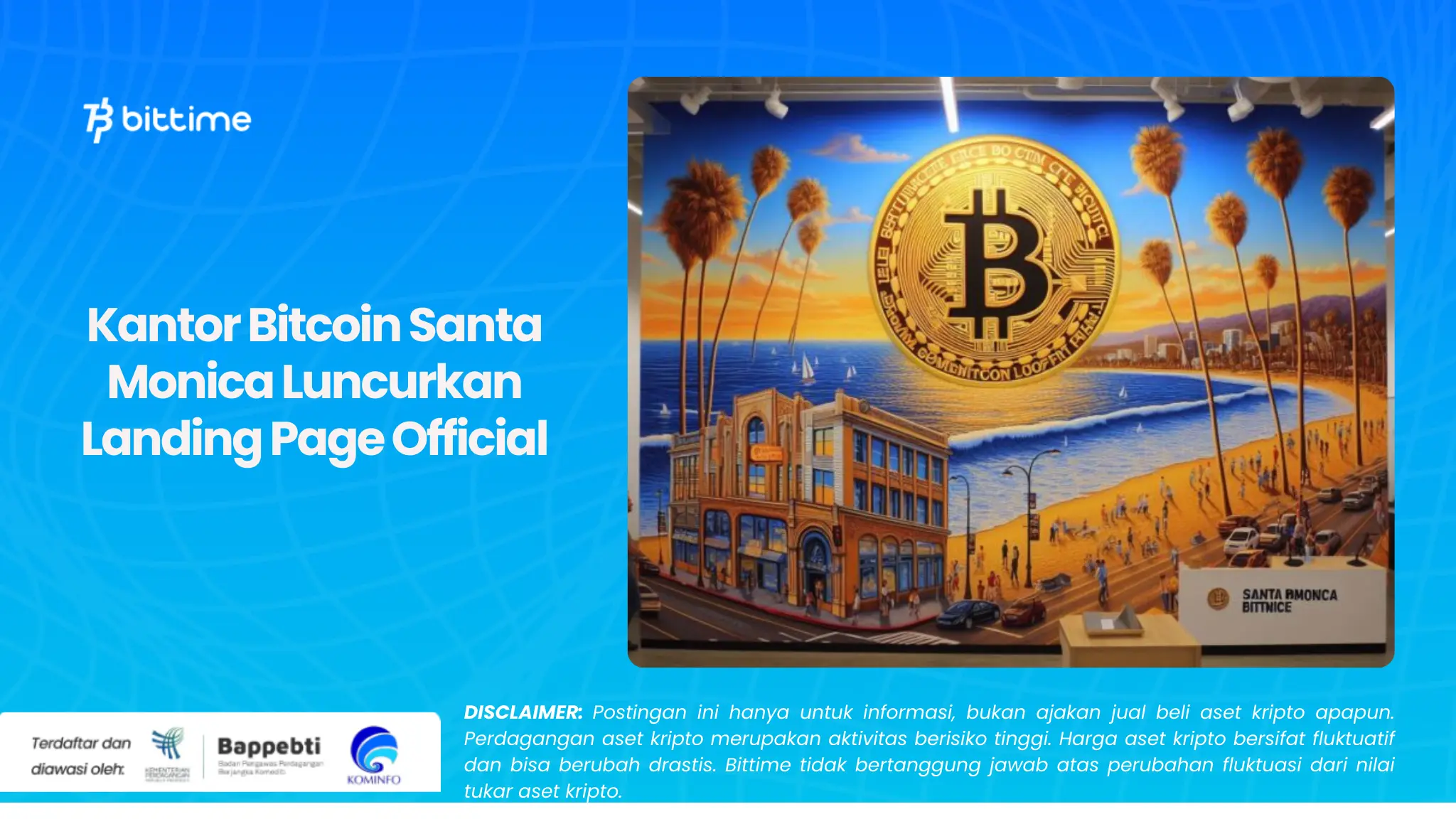 Kantor Bitcoin Santa Monica Luncurkan Landing Page Official.webp