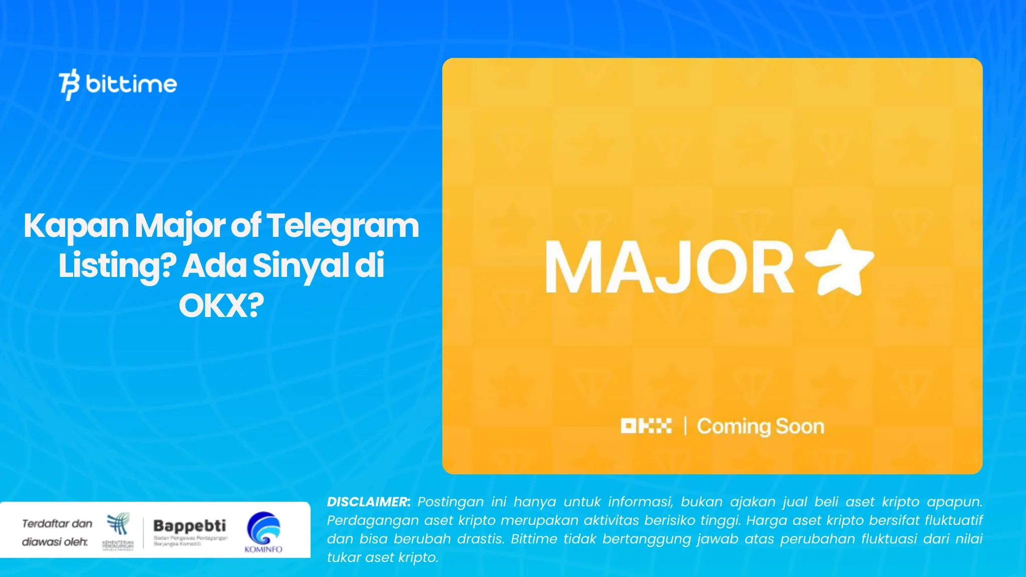 Kapan Major of Telegram Listing? Ada Sinyal di OKX?