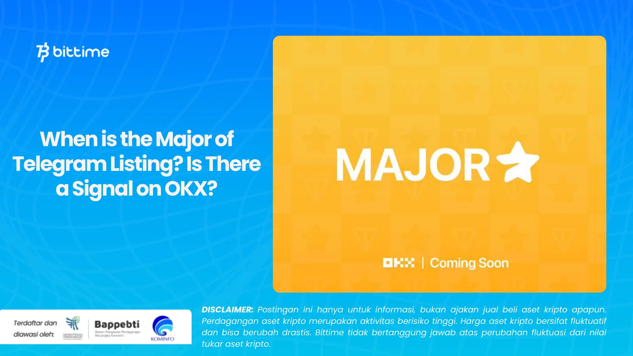 When is the Major of Telegram Listing? Is There a Signal on OKX?