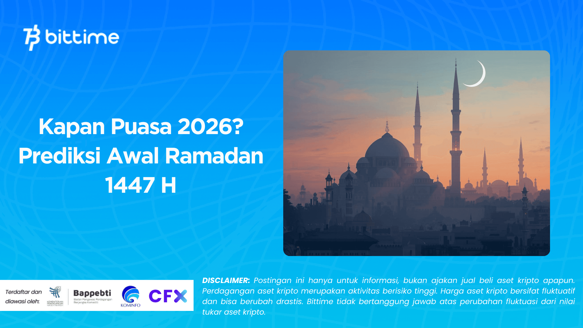 Kapan Puasa 2026? Prediksi Awal Ramadan 1447 H