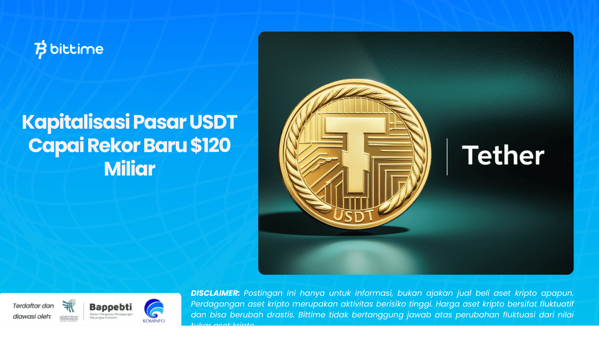 Kapitalisasi Pasar USDT Capai Rekor Baru $120 Miliar.png