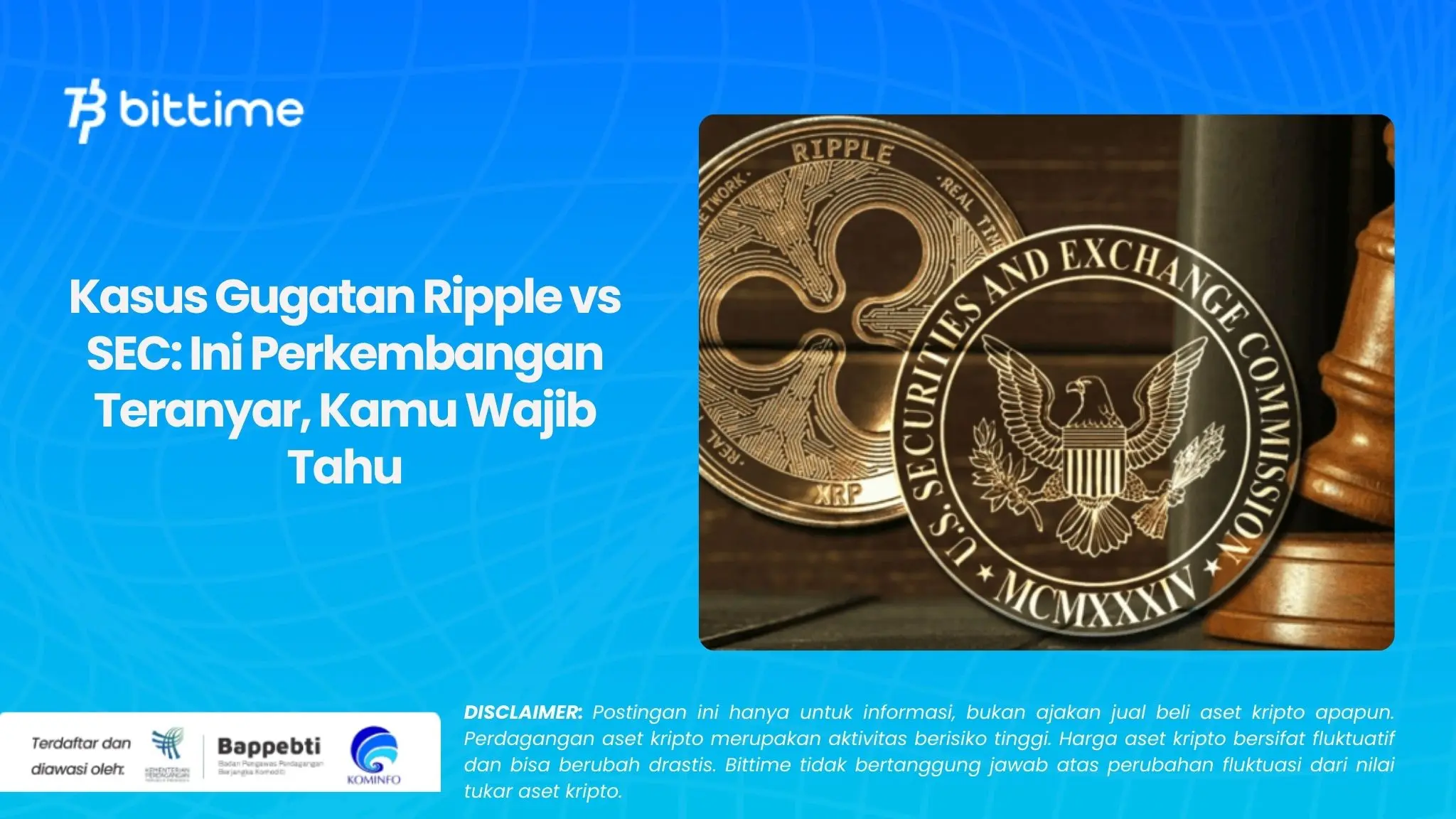 Kasus Gugatan Ripple vs SEC Ini Perkembangan Teranyar, Kamu Wajib Tahu.webp