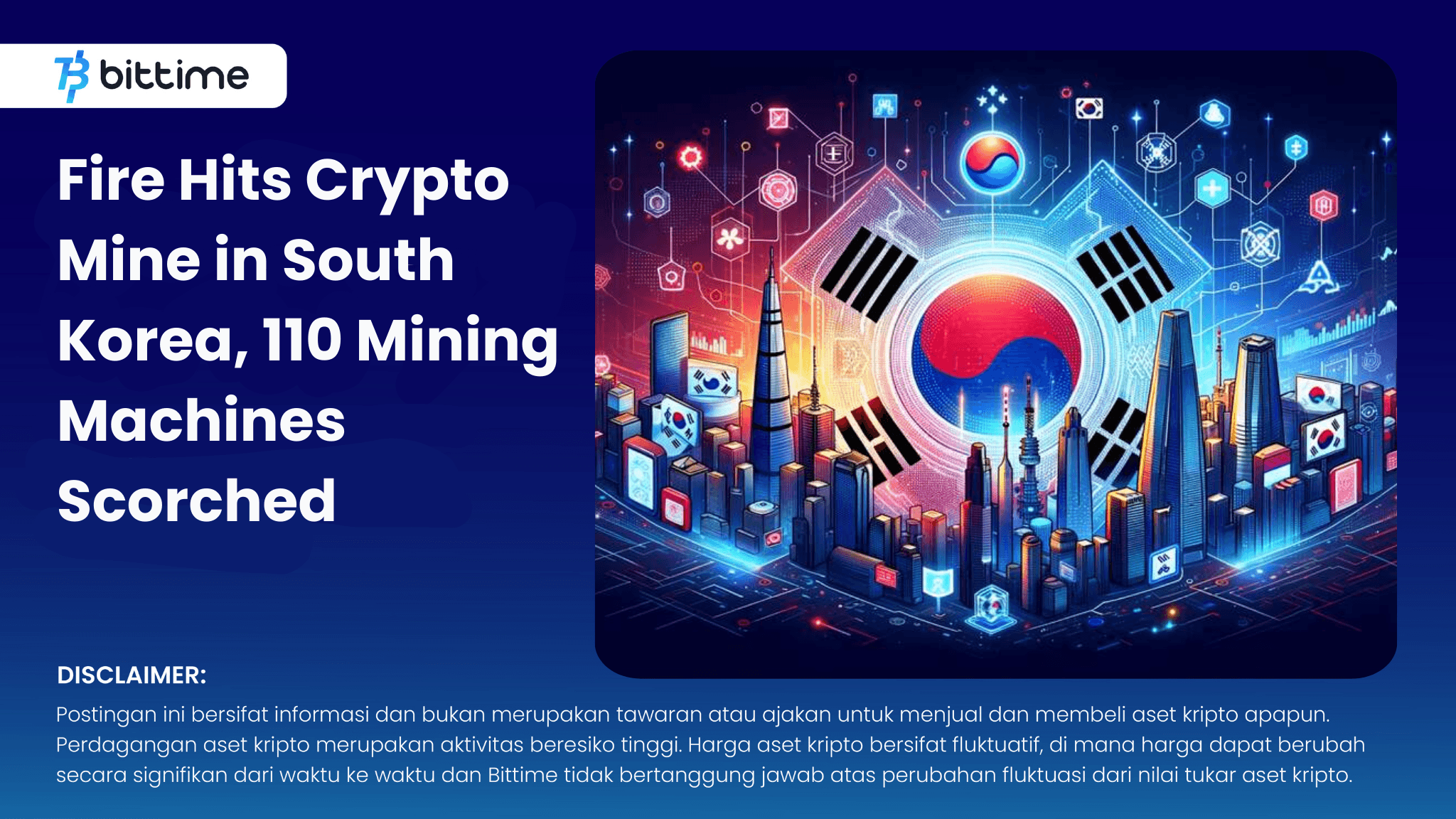 Kebakaran Melanda Tambang Kripto di Korea Selatan - Bittime (1).png