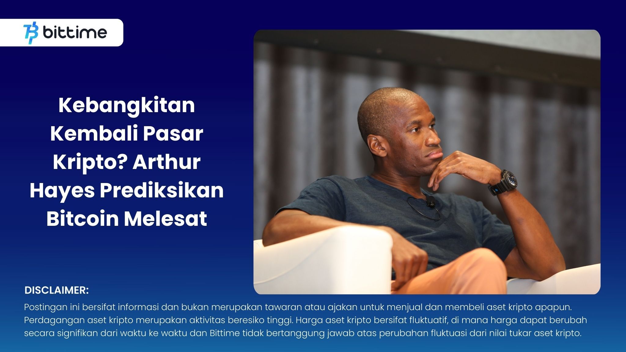 Kebangkitan Kembali Pasar Kripto Arthur Hayes Prediksikan Bitcoin Melesat.jpg