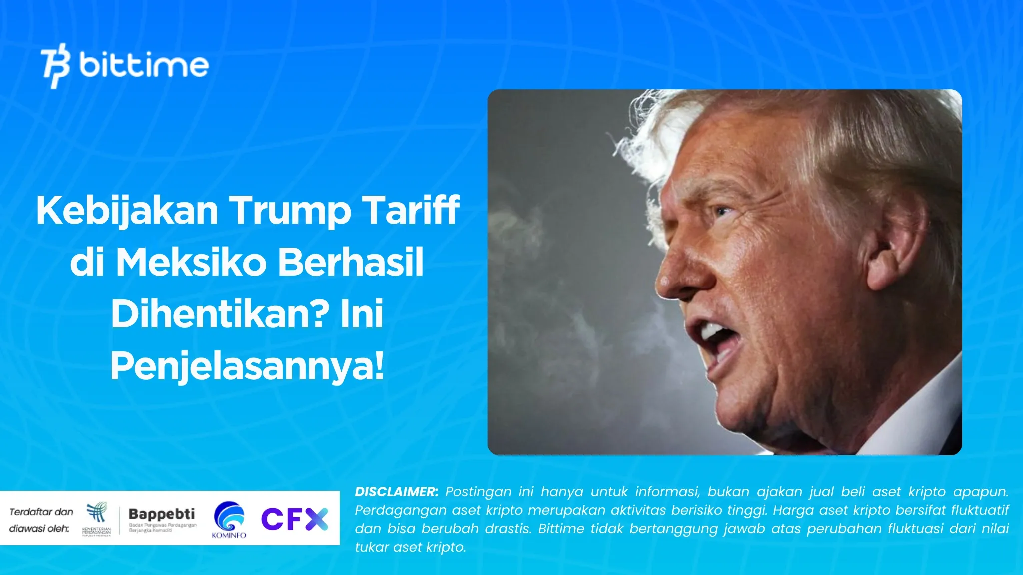 Kebijakan Trump Tariff di Meksiko Berhasil Dihentikan? Ini Penjelasannya!