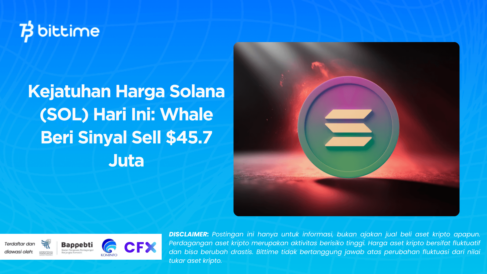 Kejatuhan Harga Solana (SOL) Hari Ini: Whale Beri Sinyal Sell $45.7 Juta