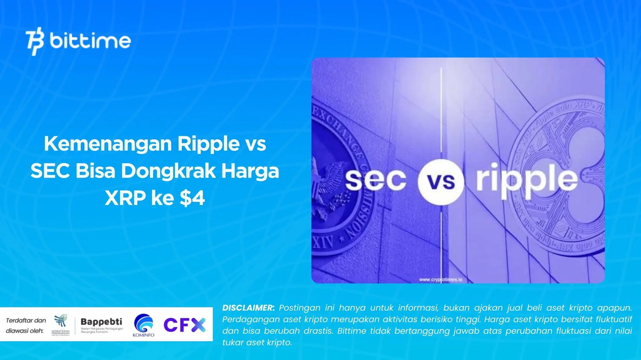 Kemenangan Ripple vs SEC Bisa Dongkrak Harga XRP ke $4.