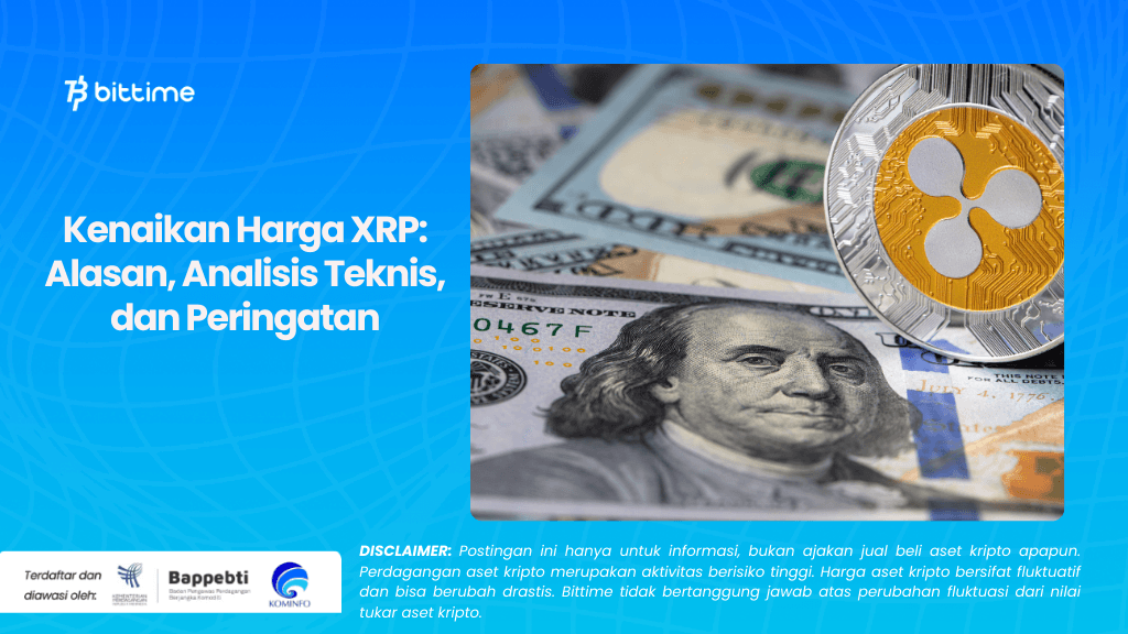 Kenaikan Harga XRP Alasan, Analisis Teknis, dan Peringatan.png