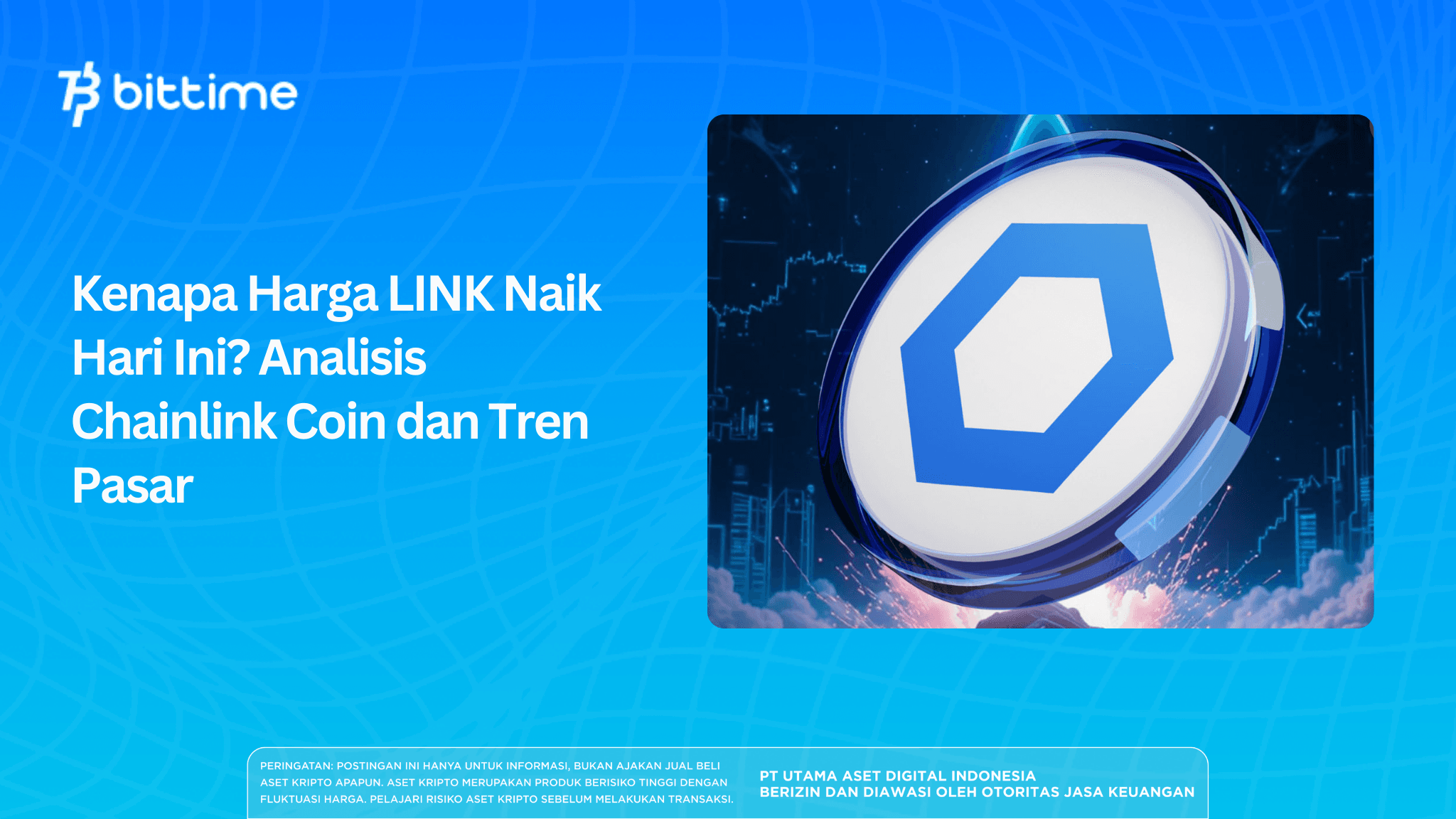 Kenapa Harga Chainlink Naik Hari Ini? Analisis Pergerakan LINK Coin dan Potensi Pasarnya