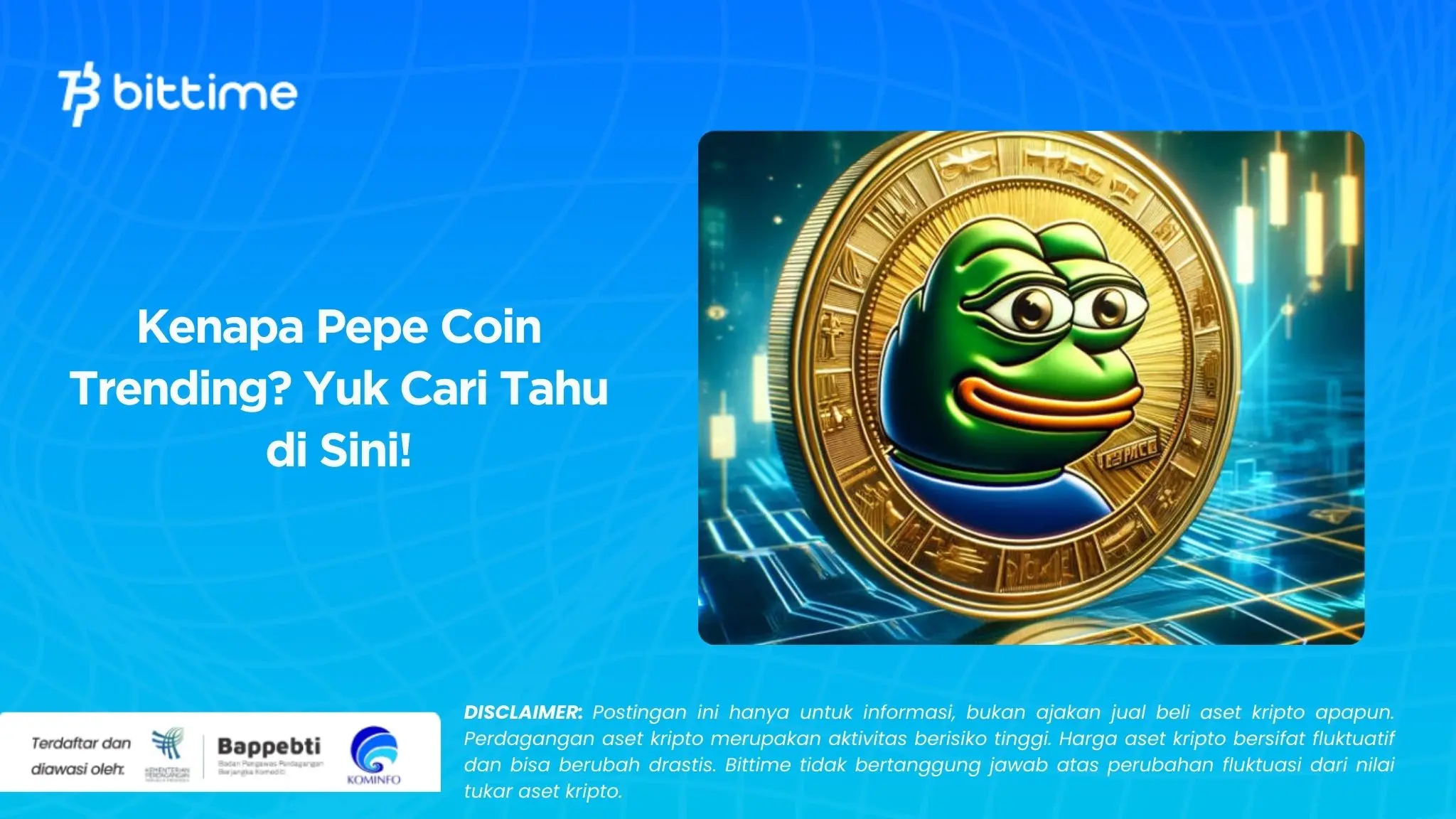 Kenapa Pepe Coin Trending Yuk Cari Tahu di Sini!