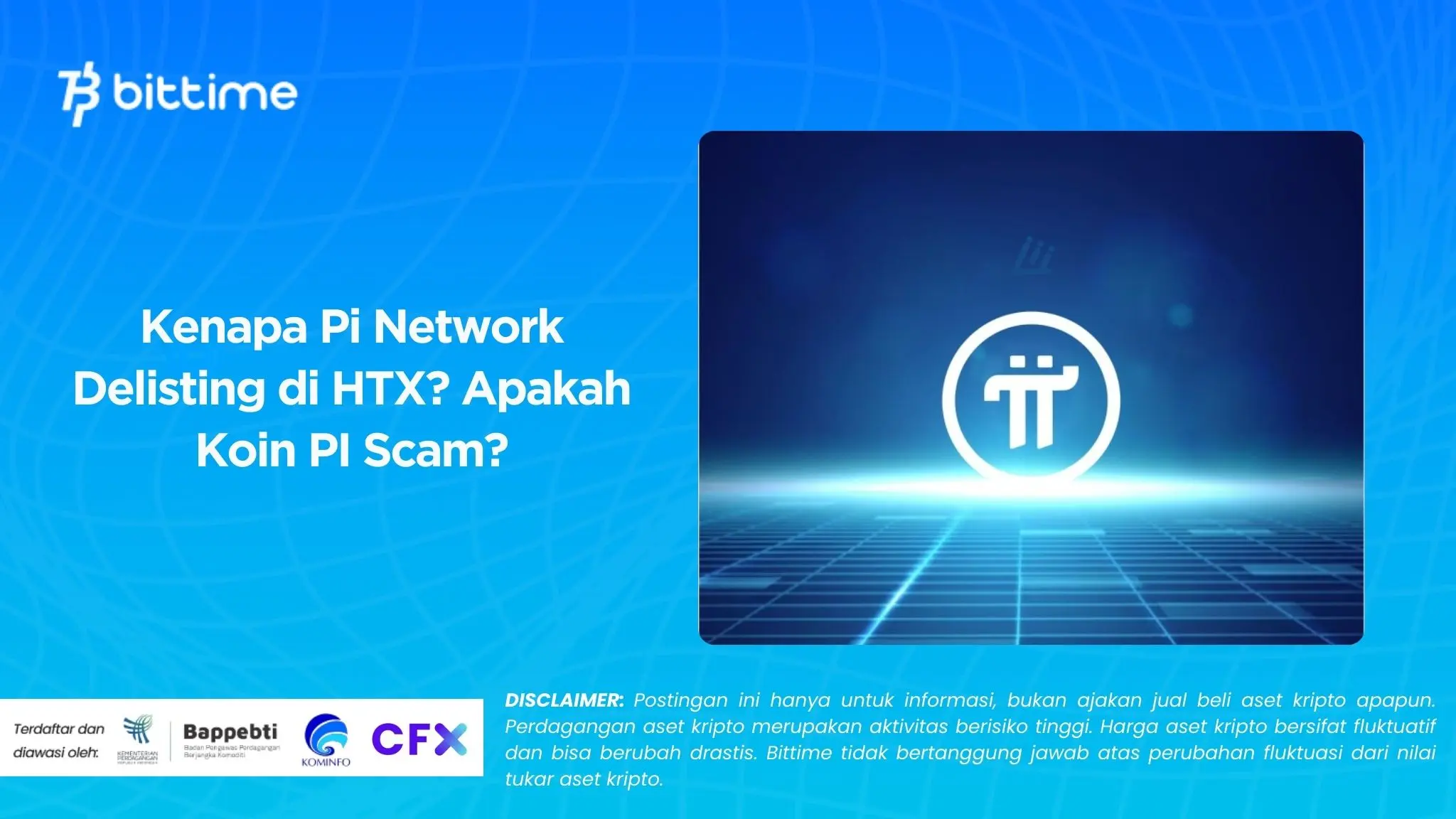 Kenapa Pi Network Delisting di HTX Apakah Koin PI Scam.