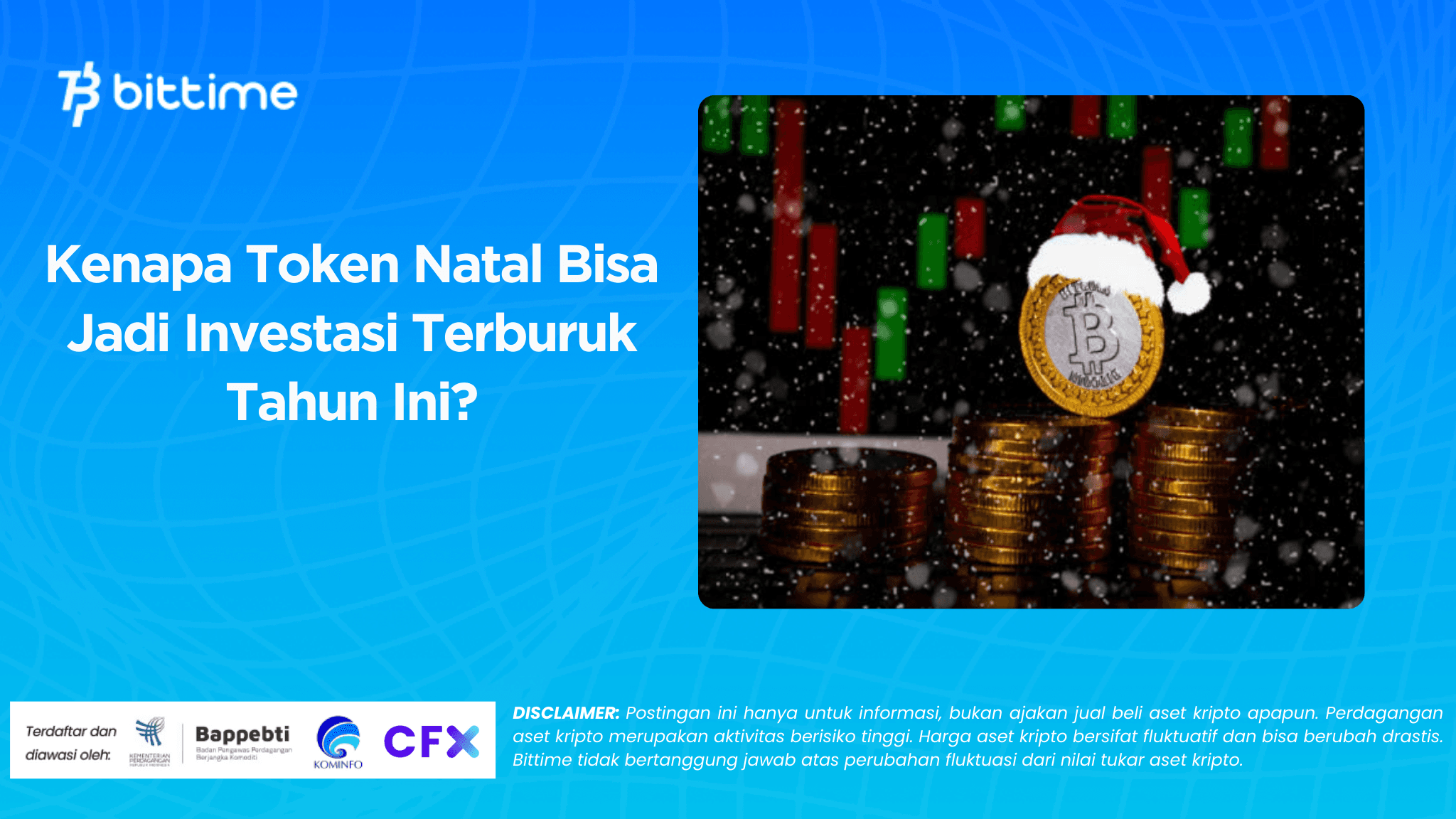 Kenapa Token Natal Bisa Jadi Investasi Terburuk Tahun Ini?