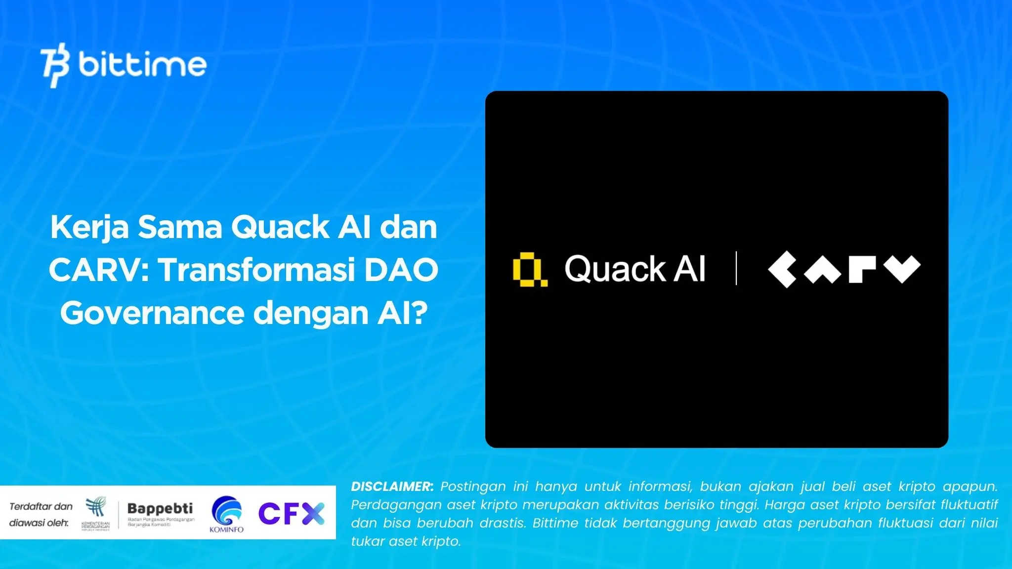 Kerja Sama Quack AI dan CARV: Transformasi DAO Governance dengan AI?