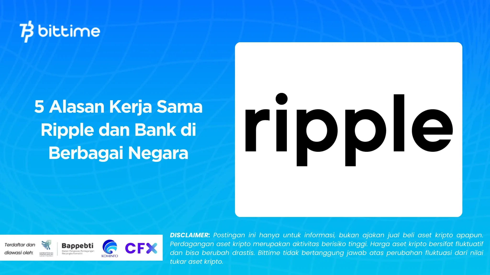 Kerja Sama Ripple dan Bank