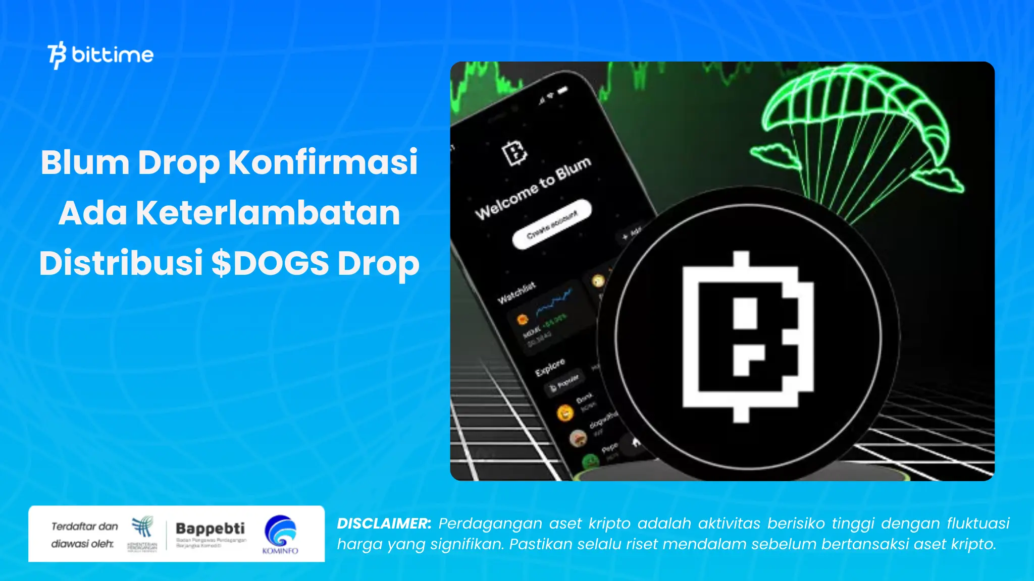 Keterlambatan Distribusi  DOGS Drop - Bittime.webp