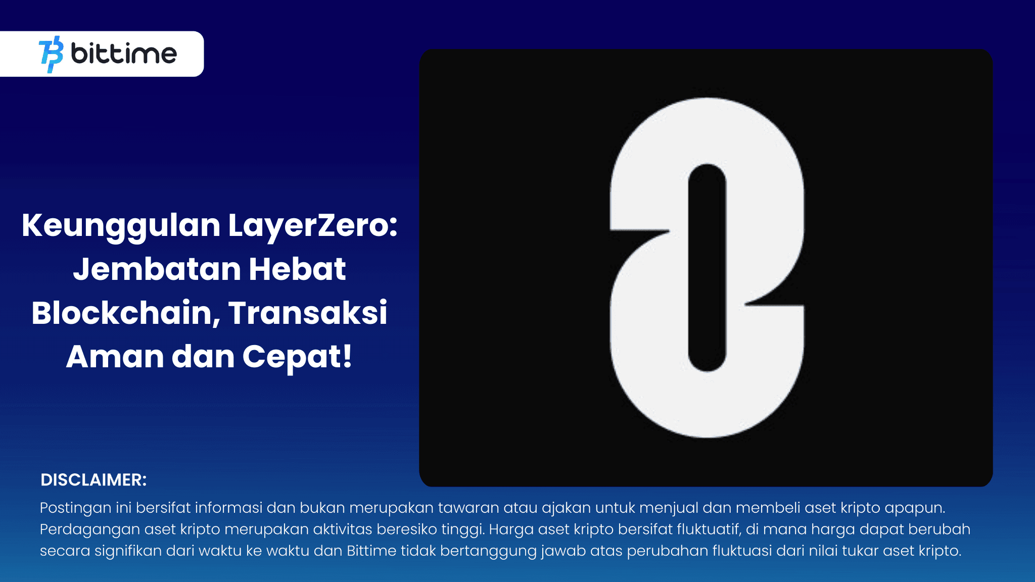 Keunggulan LayerZero Jembatan Hebat Blockchain, Transaksi Aman dan Cepat!.png