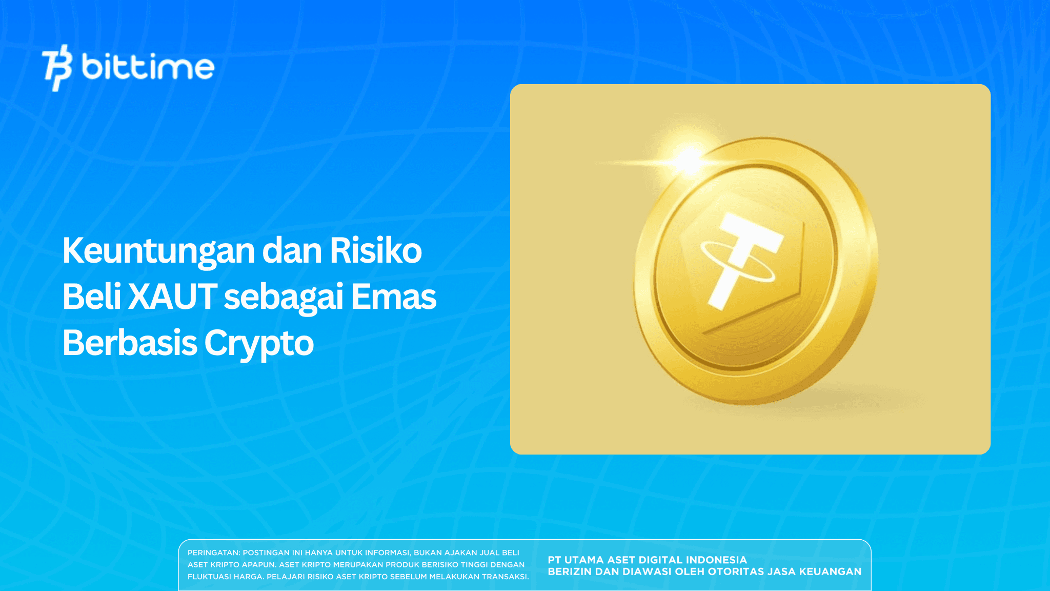 Keuntungan dan Risiko Beli XAUT sebagai Emas Berbasis Crypto