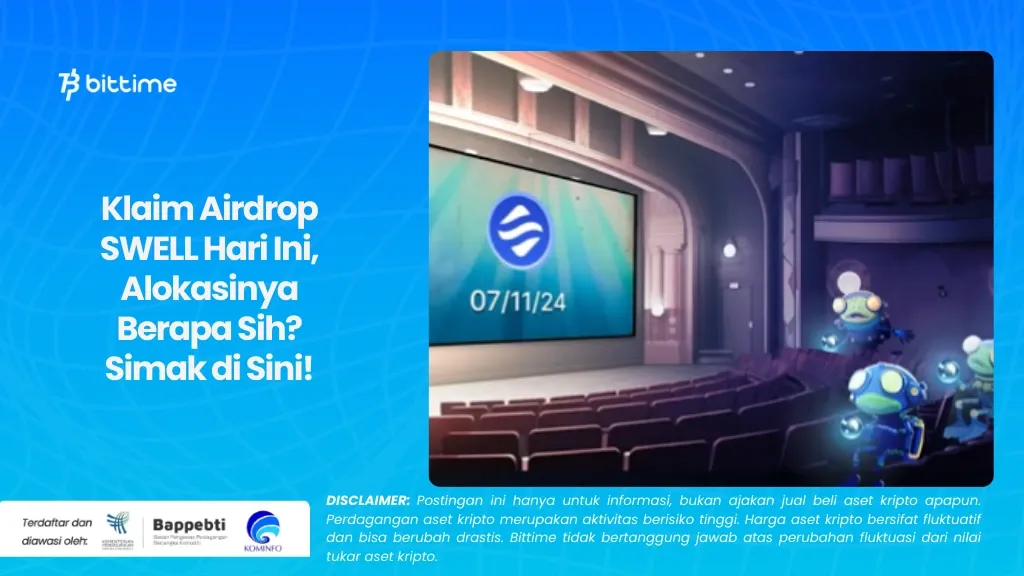   Klaim Airdrop SWELL Hari Ini, Alokasinya Berapa Sih? Simak di Sini!