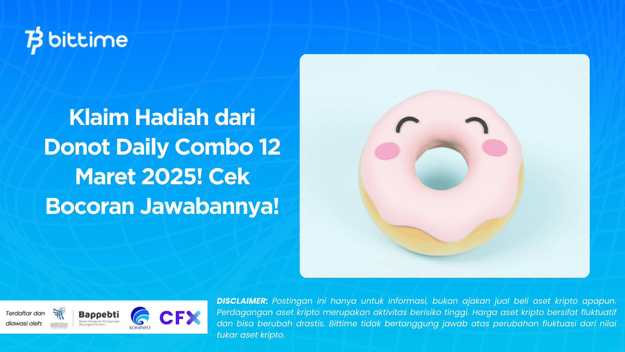 Klaim Hadiah dari Donot Daily Combo 12 Maret 2025! Cek Bocoran Jawabannya!.png