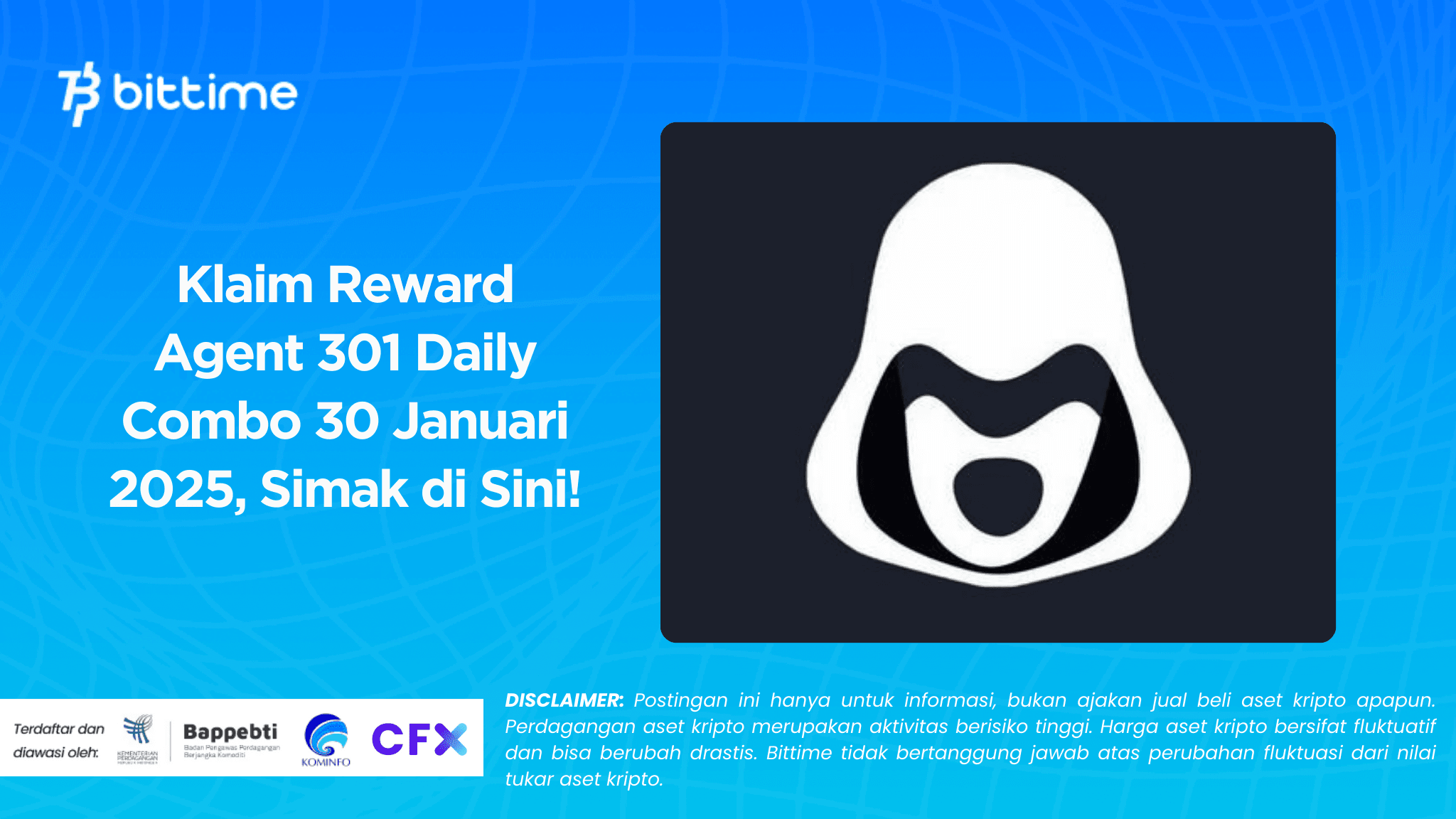 Klaim Reward Agent 301 Daily Combo 30 Januari 2025, Simak di Sini!