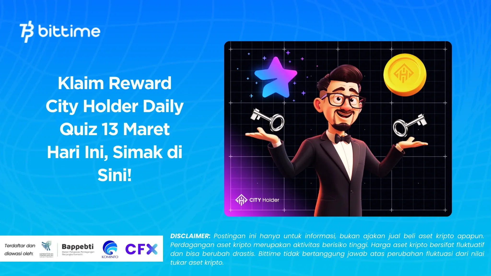 Klaim Reward City Holder Daily Quiz 13 Maret Hari Ini, Simak di Sini!.webp