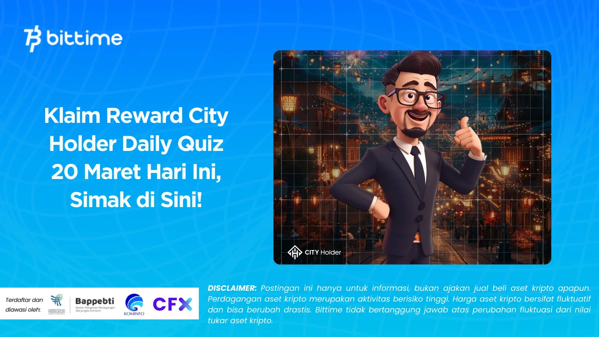 Klaim Reward City Holder Daily Quiz 20 Maret Hari Ini, Simak di Sini!