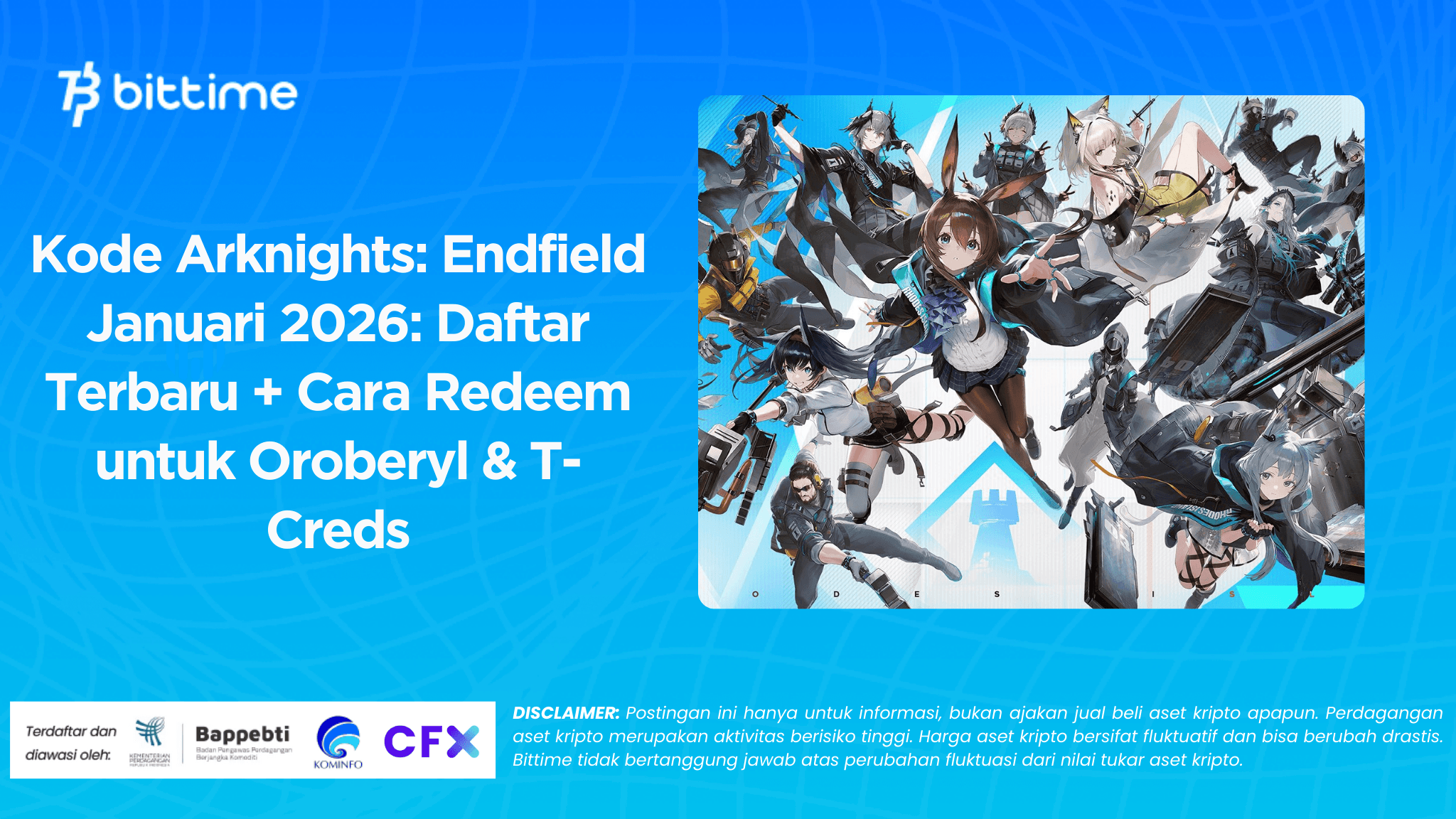 Arknights: Endfield Codes January 2026: Latest List and How to Redeem Oroberyl and T Creds